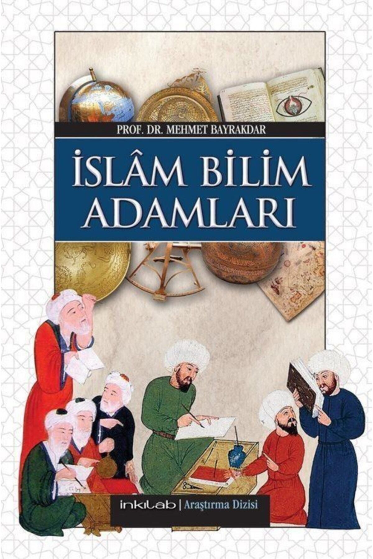 İnkılap Kitabevi Islam Bilim Adamları (harita Ilaveli)