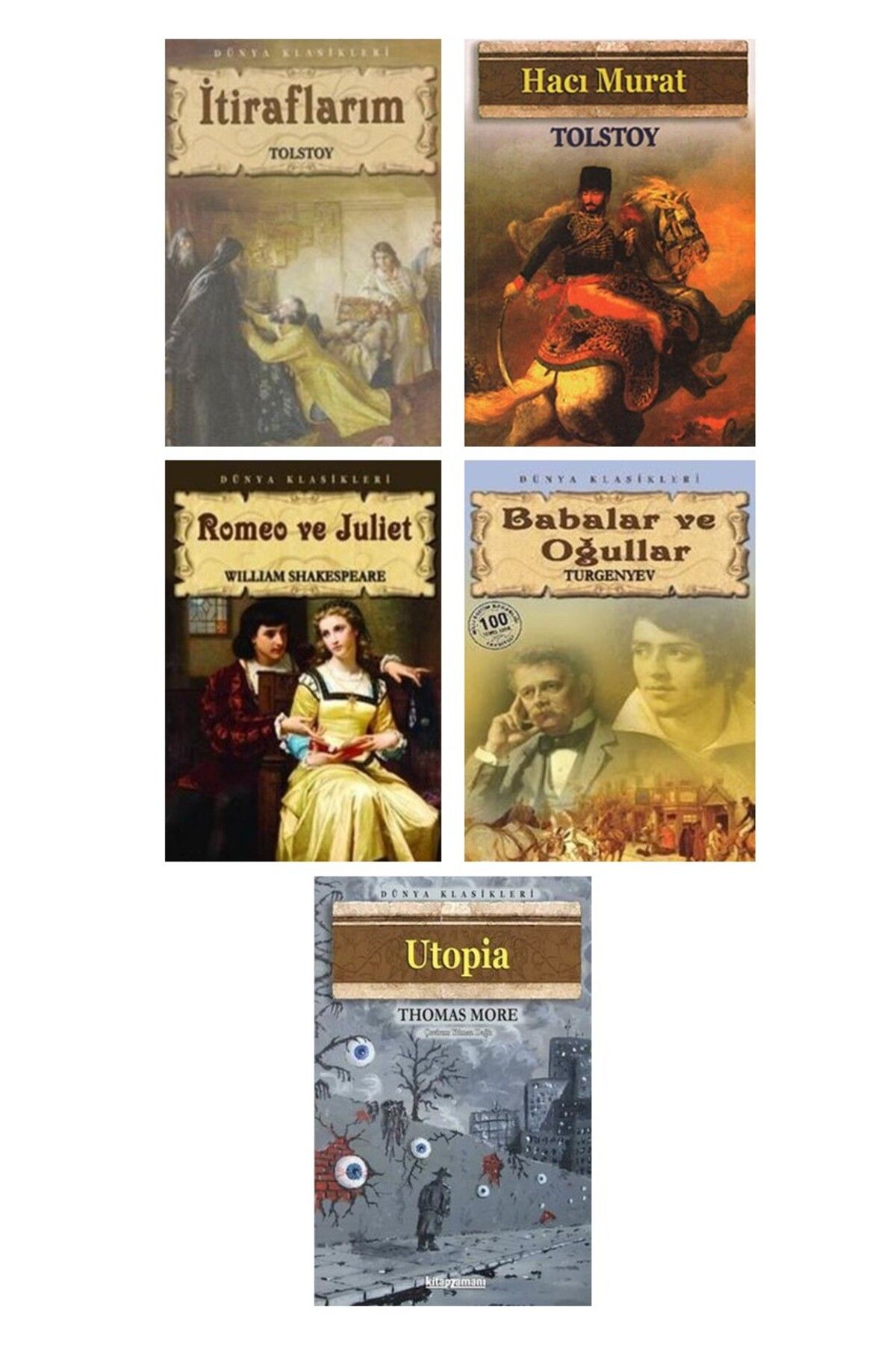 Kitap Zamanı Yayınları Utopia-Babalar ve Oğullar-Romeo ve Juliet-Hacı Murat-İtiraflarım-Dünya Klasikleri 5 Kitap