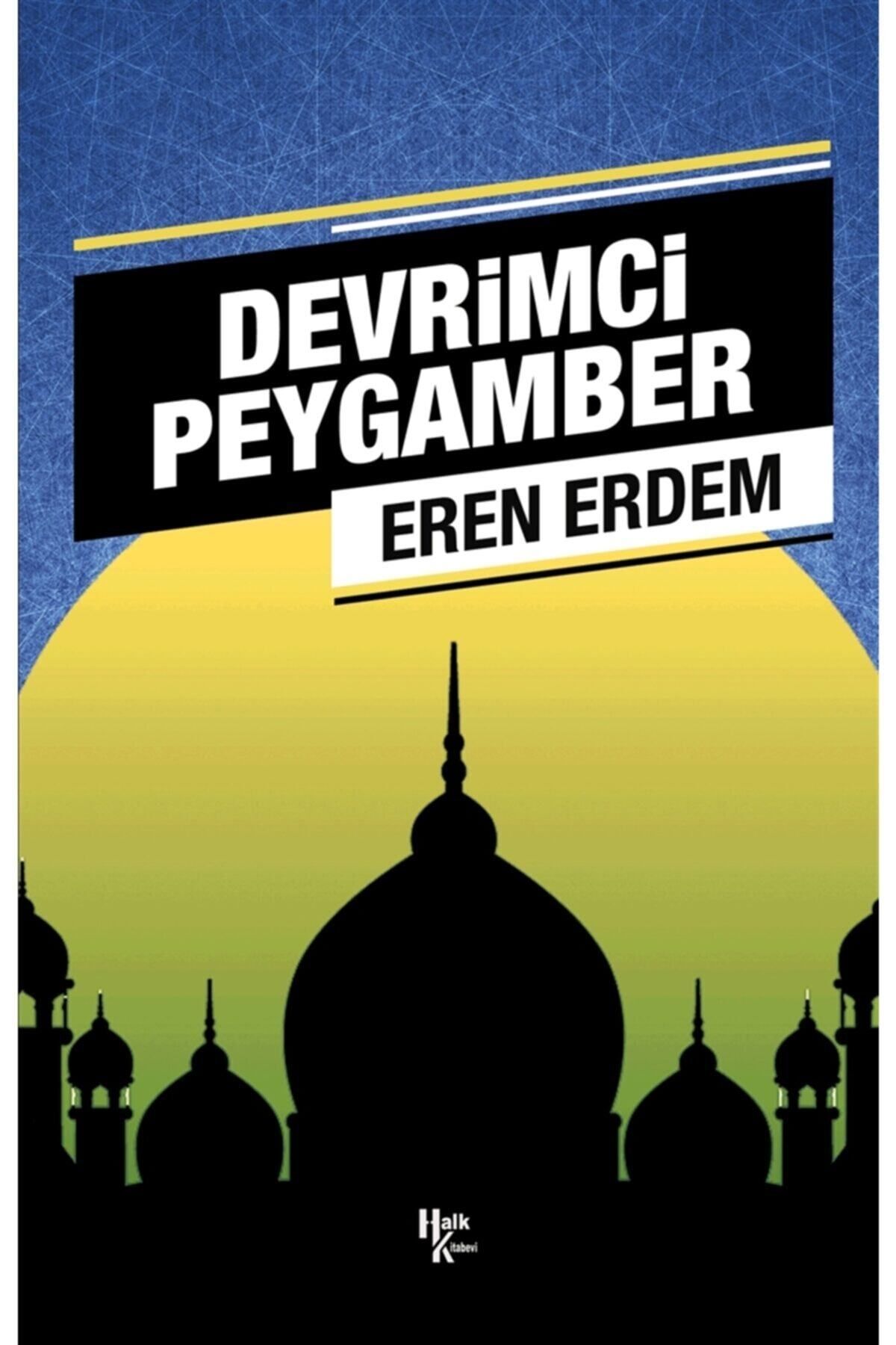 Halk Kitabevi Devrimci Peygamber - Eren Erdem 9786257182843