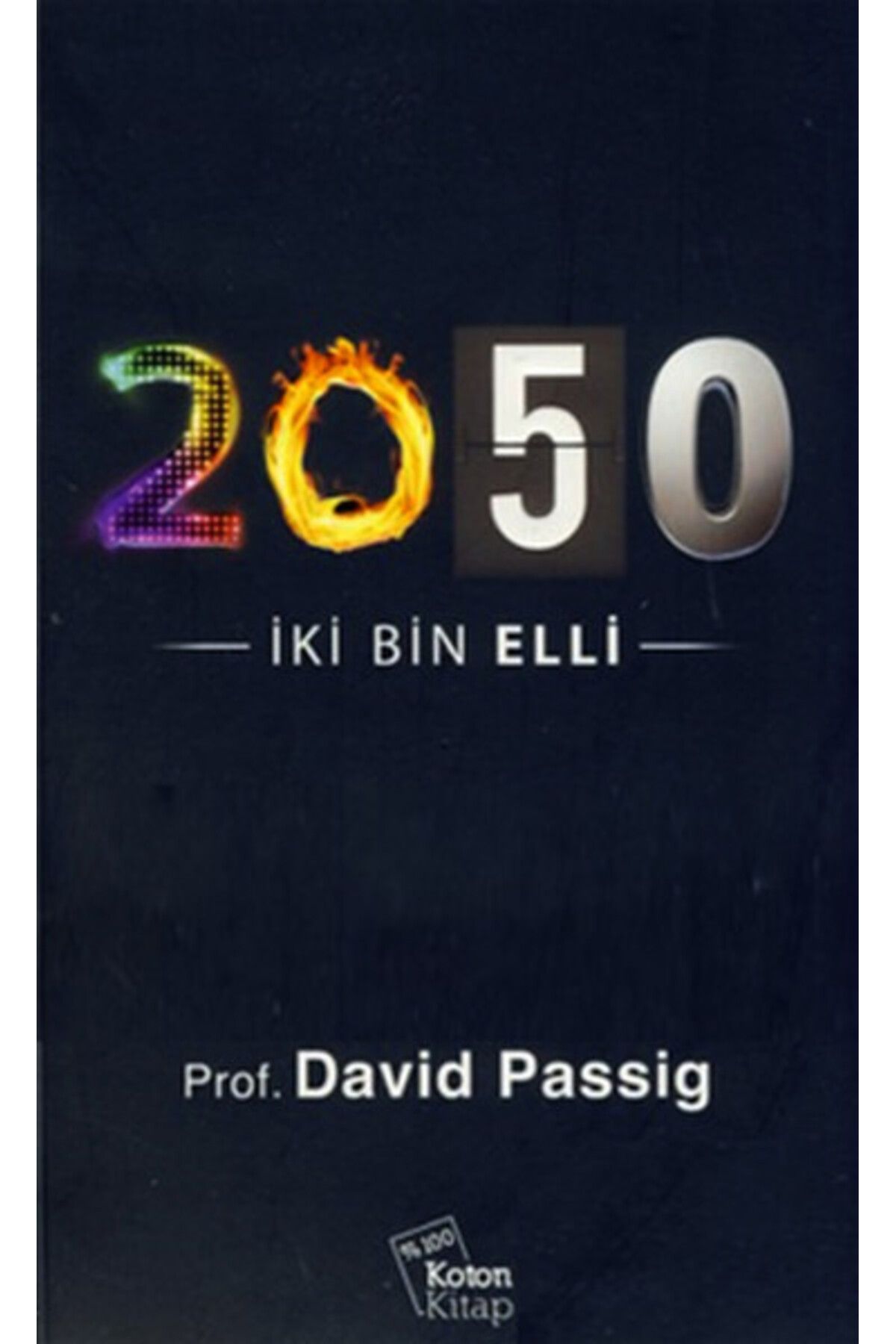Koton Kitap 2050 - İki Bin Elli