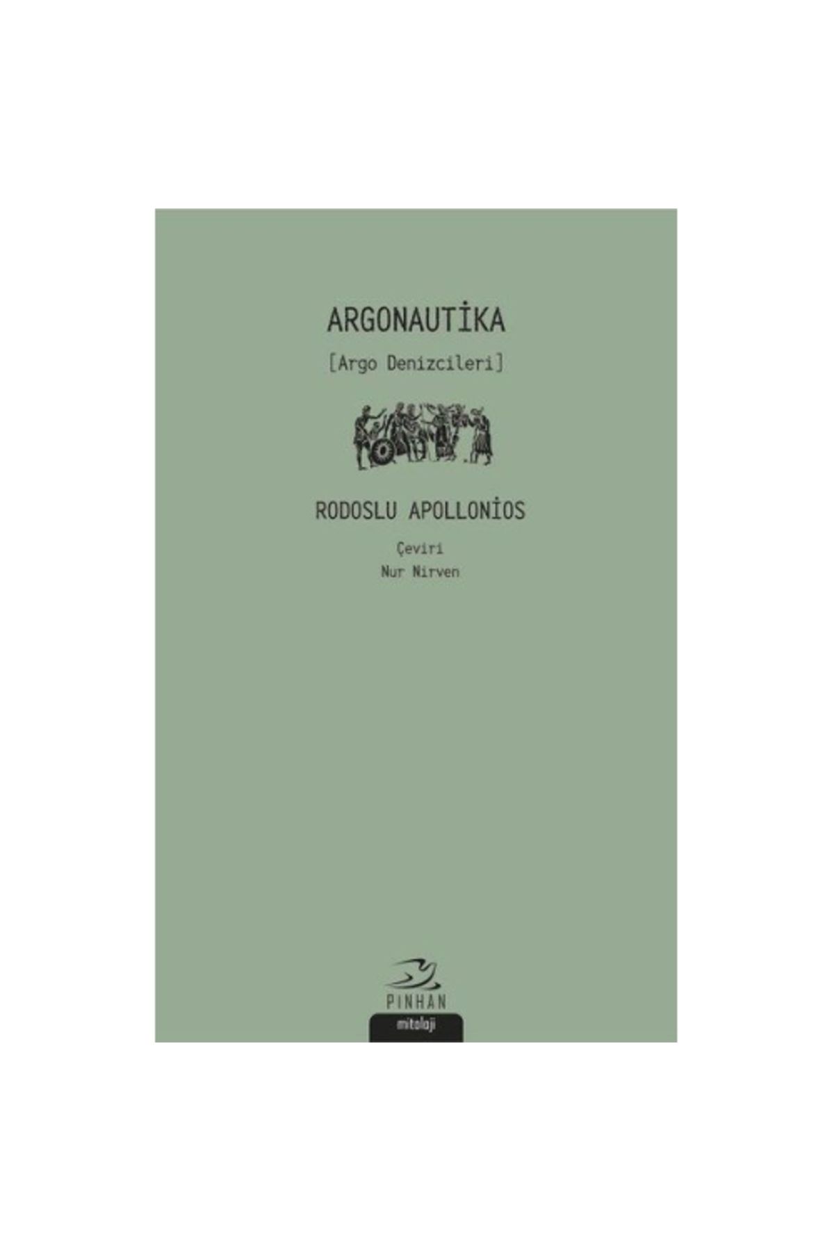 Pinhan Yayıncılık Argonautika (Argo Denizcileri)