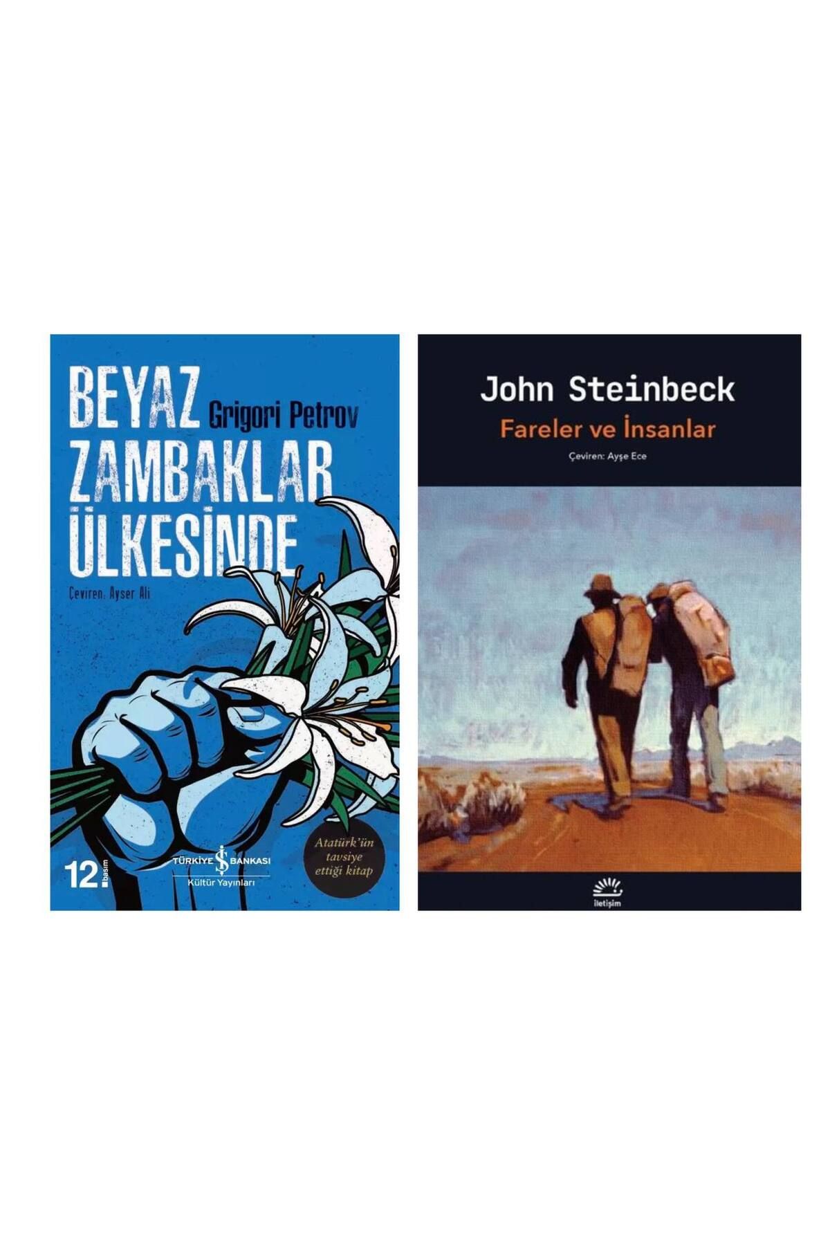 Türkiye İş Bankası Kültür Yayınları Beyaz Zambaklar Ülkesinde - Fareler ve İnsanlar John Steinbeck