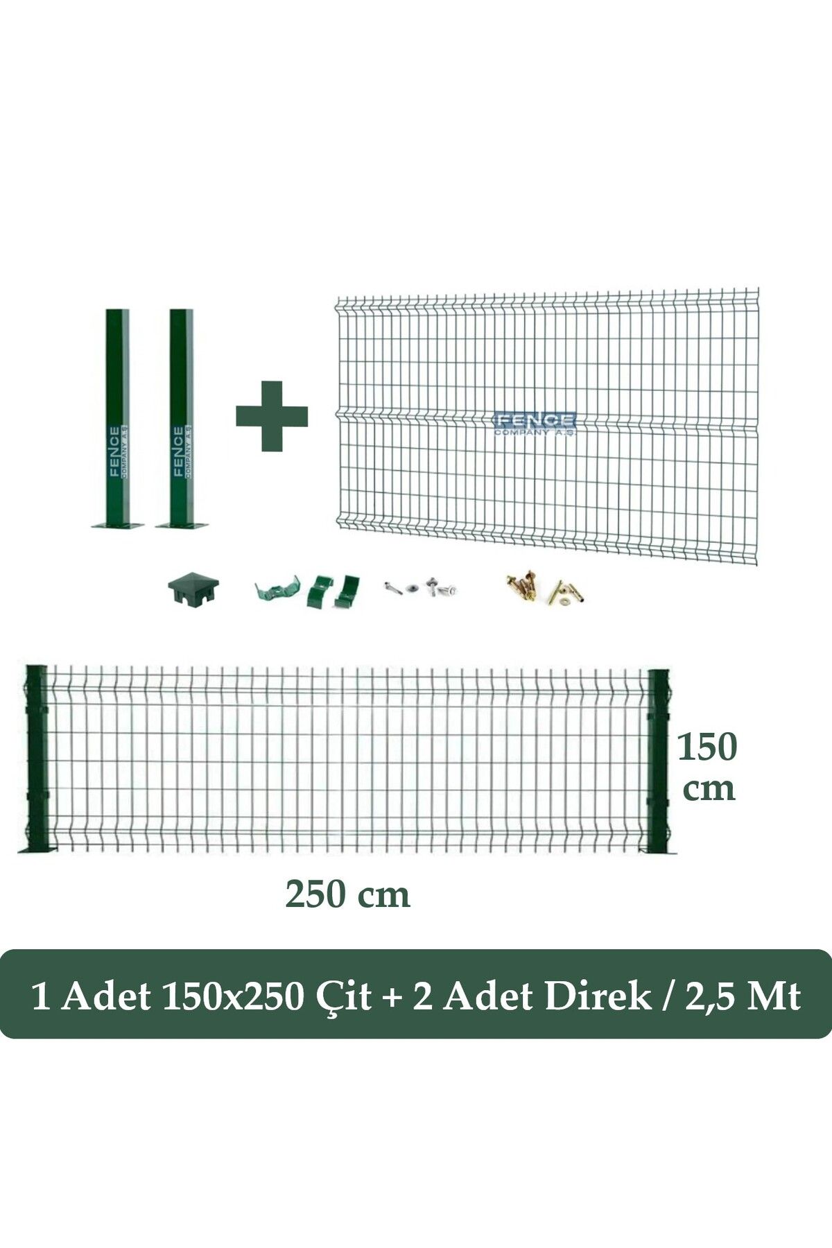 Fence Company 150 Cm X 2,5 Metre Panel Çit Takım | Yeşil (AKSESULAR DAHİL)