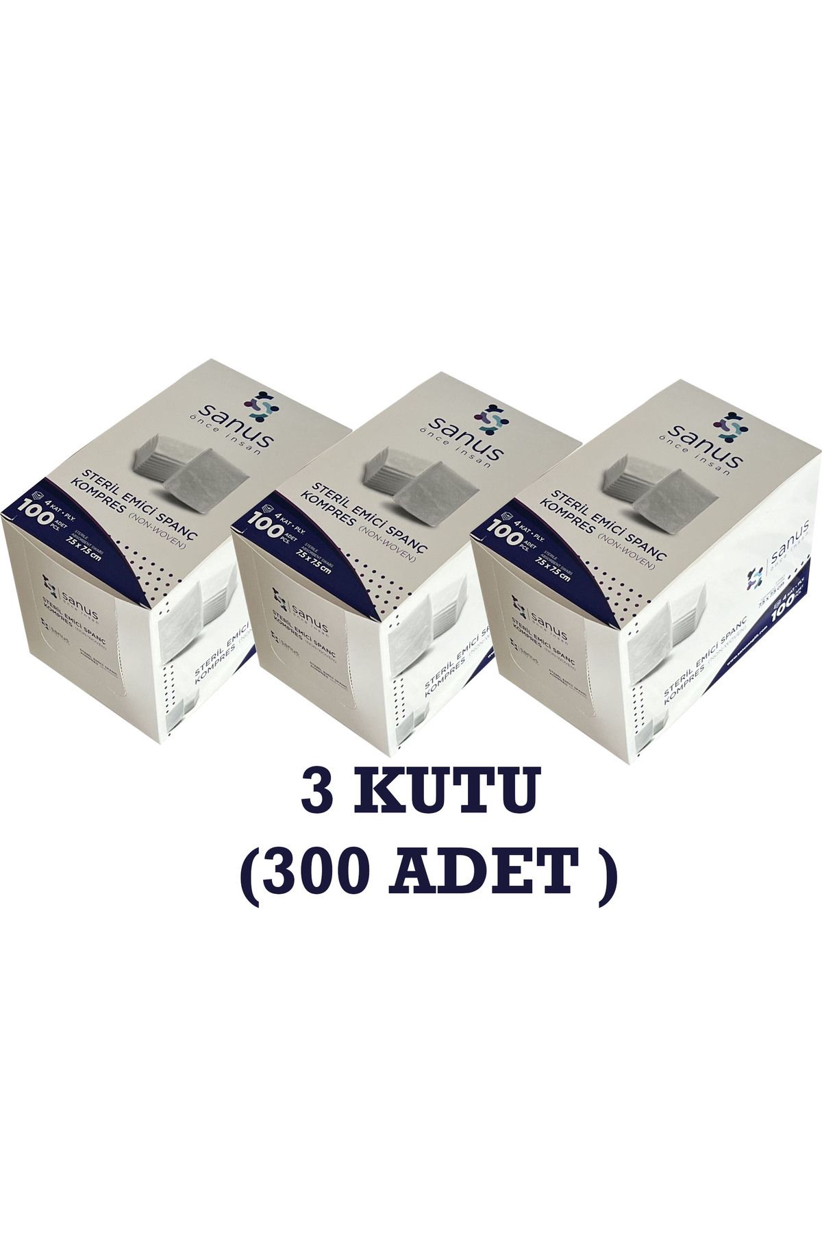 SANUS Steril Emici Kompres 7,5x7,5cm {3 Kutu} (300 ADET)