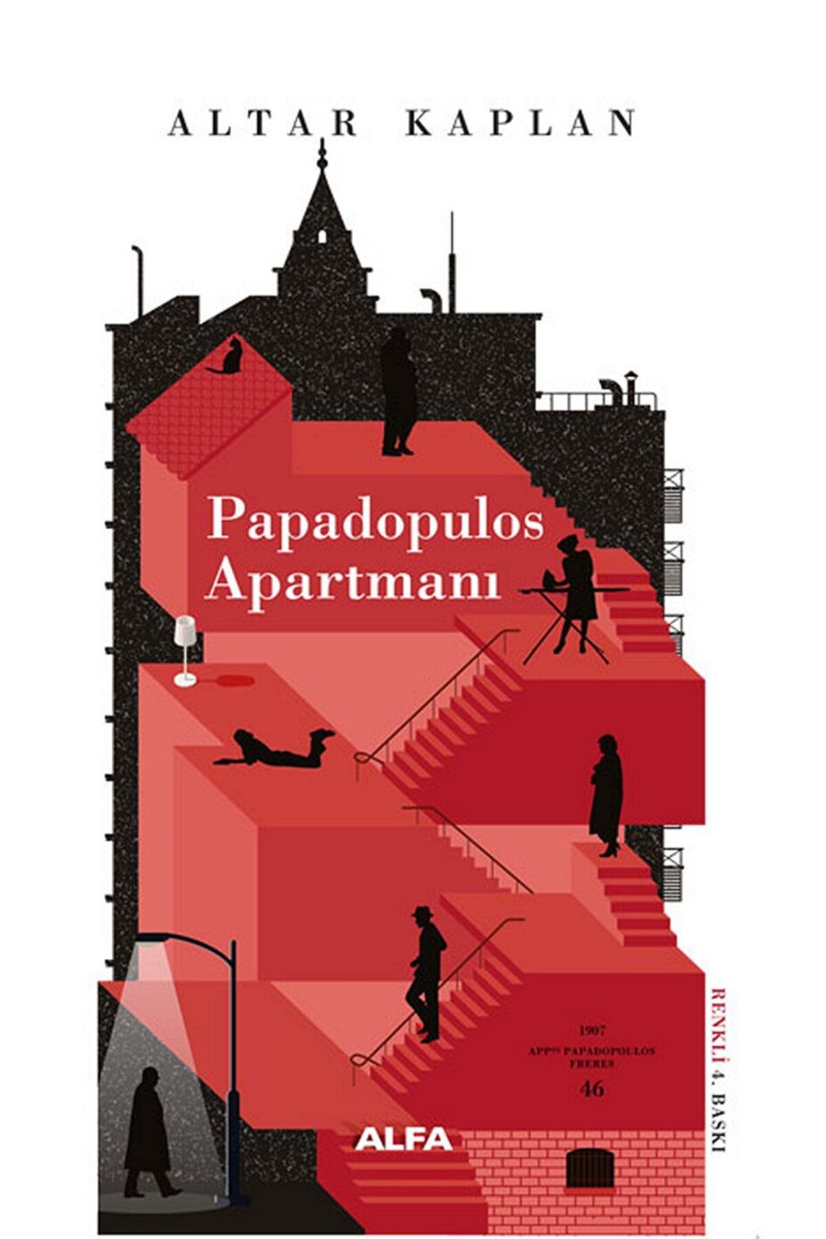 Alfa Yayınları Papadopulos Apartmanı / M. Altar Kaplan / Alfa Yayınları / 9786051710396