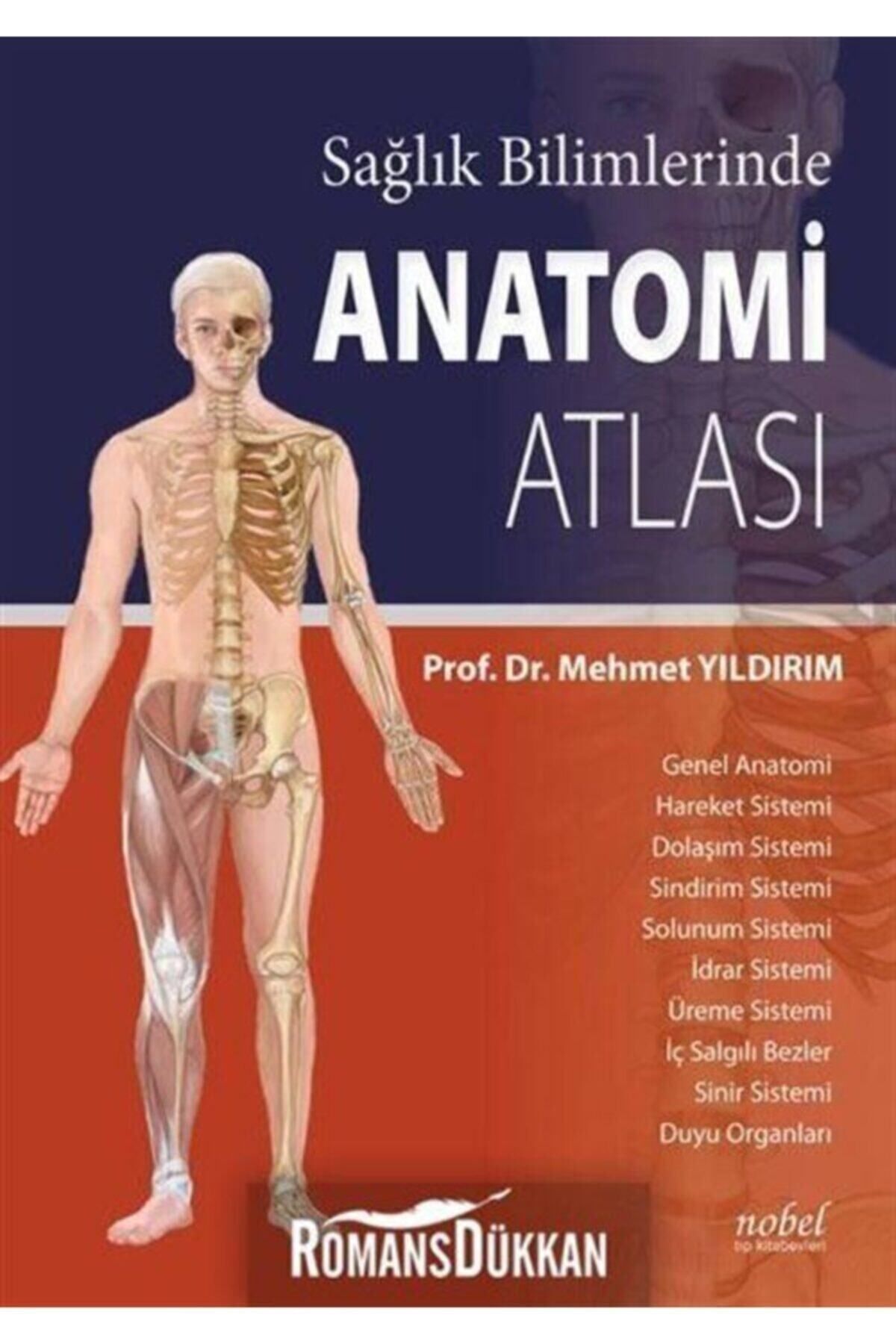 Nobel Tıp Kitabevi Sağlık Bilimlerinde Anatomi Atlası