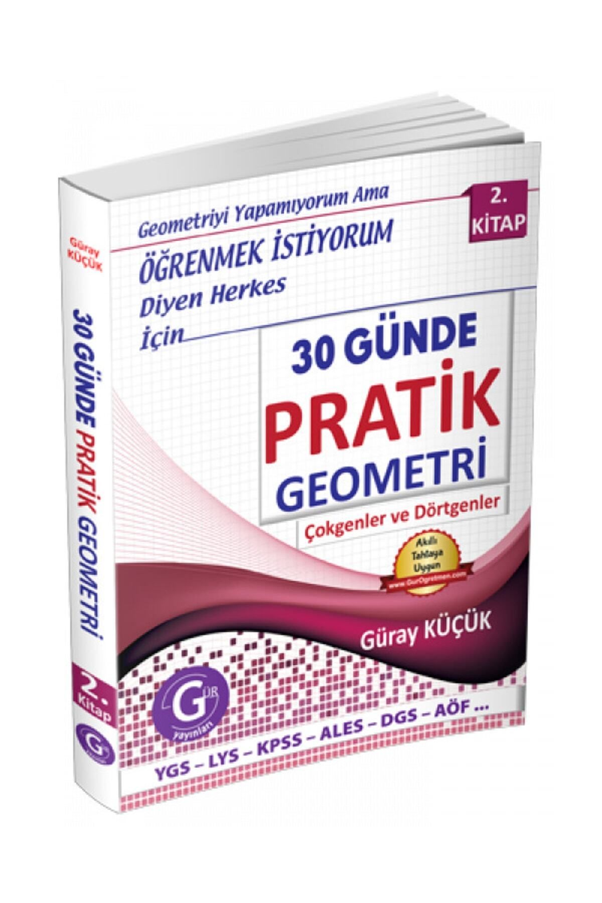 Gür Yayınları Güray Küçük Yayınları 30 Günde Pratik Geometri 2.kitap
