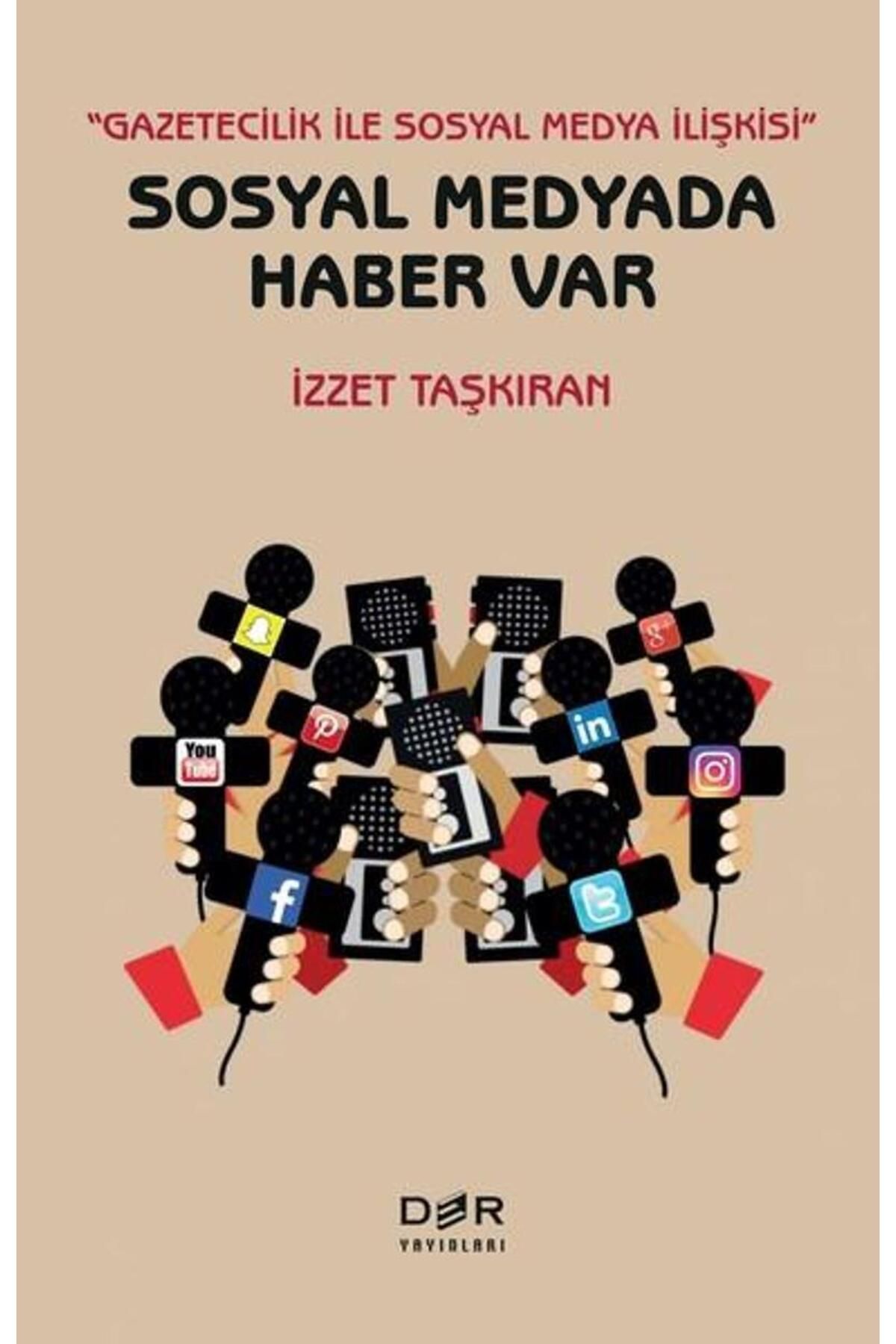 Der Yayınları Sosyal Medyada Haber Var
