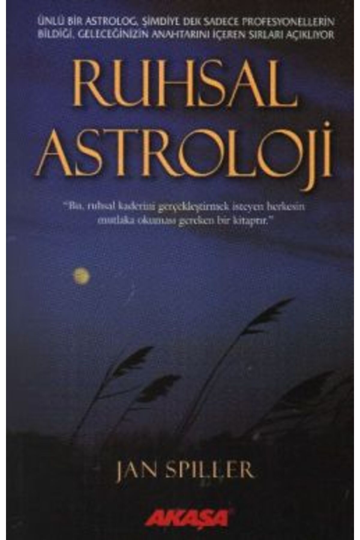Akaşa Yayınları Ruhsal Astroloji kitabı - Jan Spiller - Akaşa Yayınları