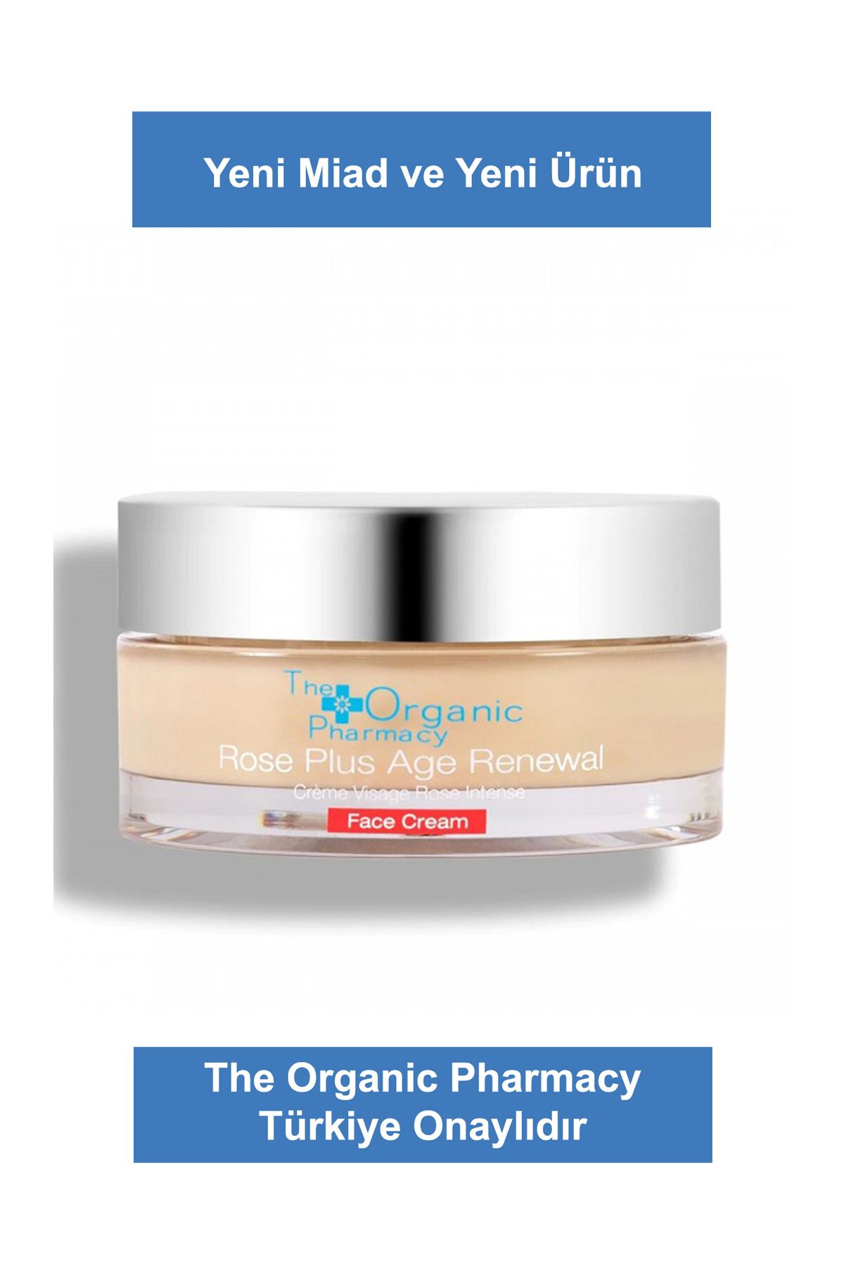 The Organic Pharmacy Rose Plus Age Renewal Anti-Ageing Face Cream 50 ml ( Yeni Ürün Uzun Miad )