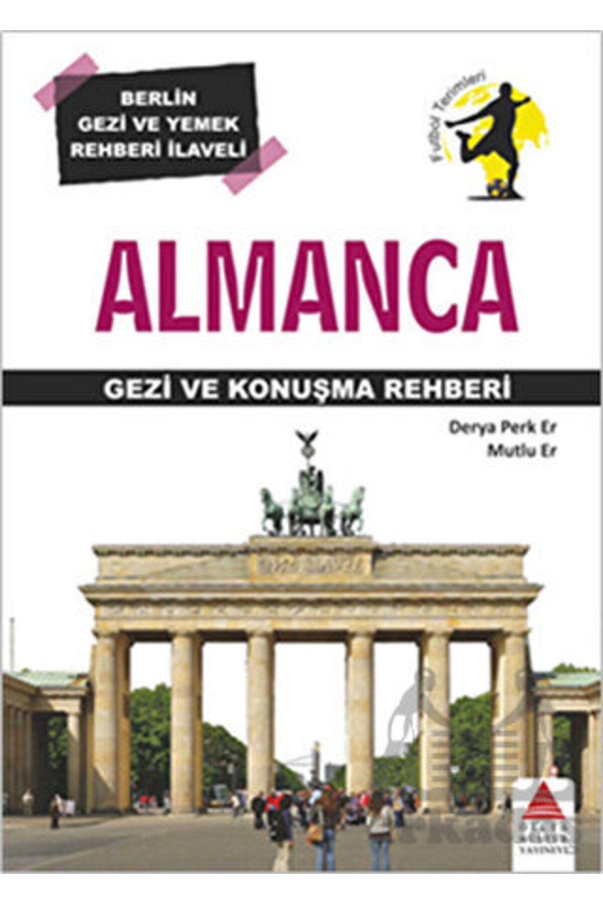 Delta Kültür Yayınevi Almanca Gezi ve Konuşma Rehberi