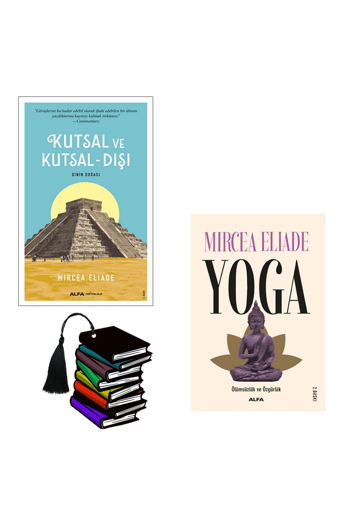 Alfa Yayınları Mircea Eliade - Kutsal ve Kutsal Dışı - Yoga - 2kitap yırtılmaz ayraç hediye