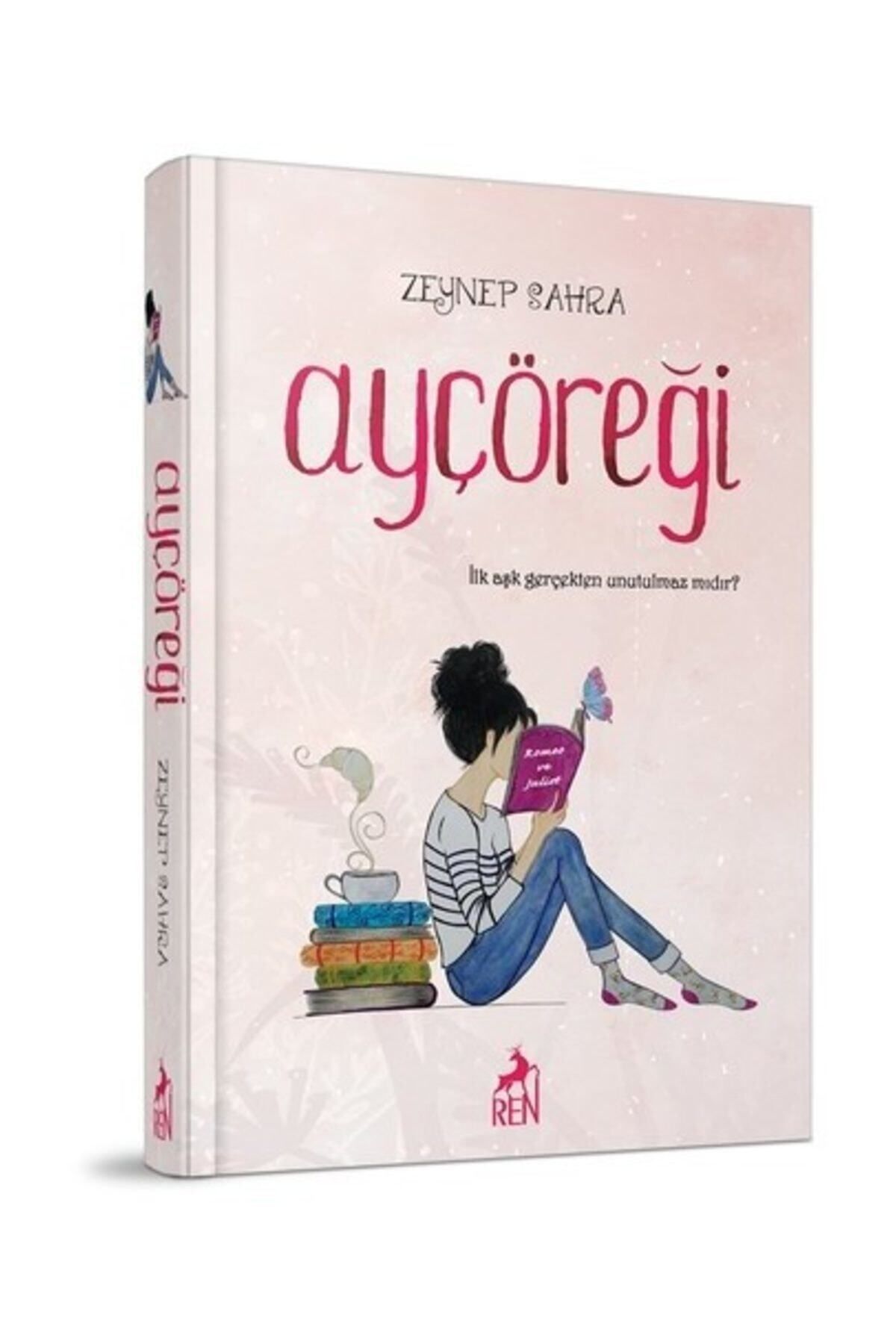 Ren Yayınları Ay Çöreği Zeynep Sahra - Zeynep Sahra