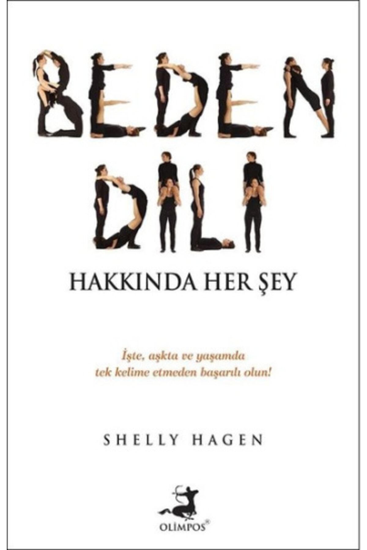 Olimpos Yayınları Beden Dili Hakkında Her Şey Shelly Hagen