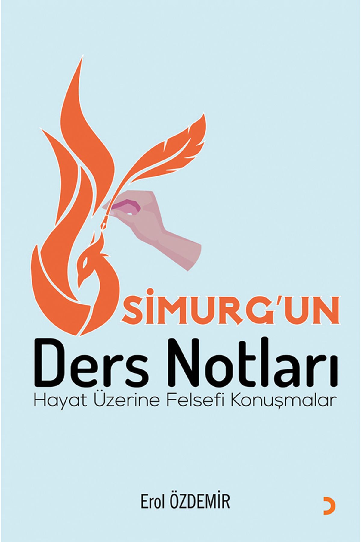 Cinius Yayınları Simurg’un Ders Notları & Erol Özdemir