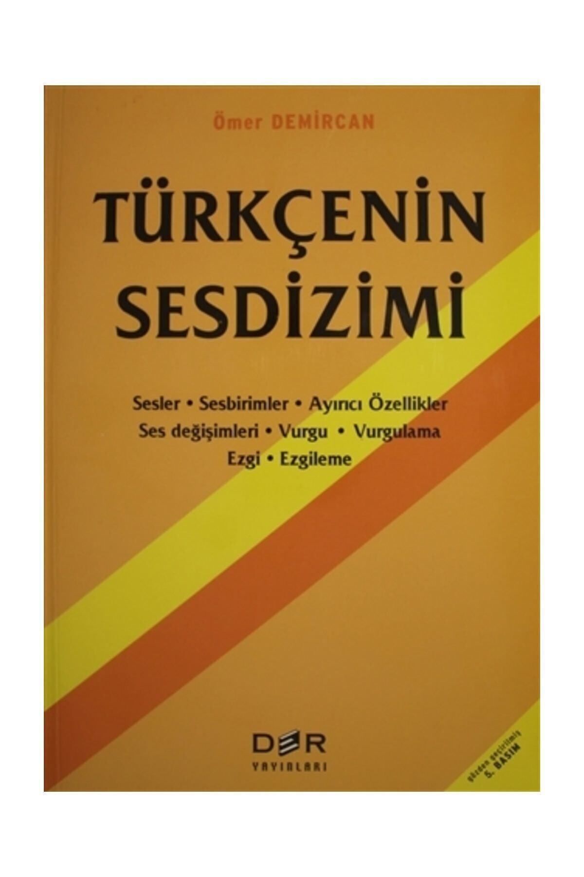 Der Yayınları Türkçenin Sesdizimi - Ömer Demircan