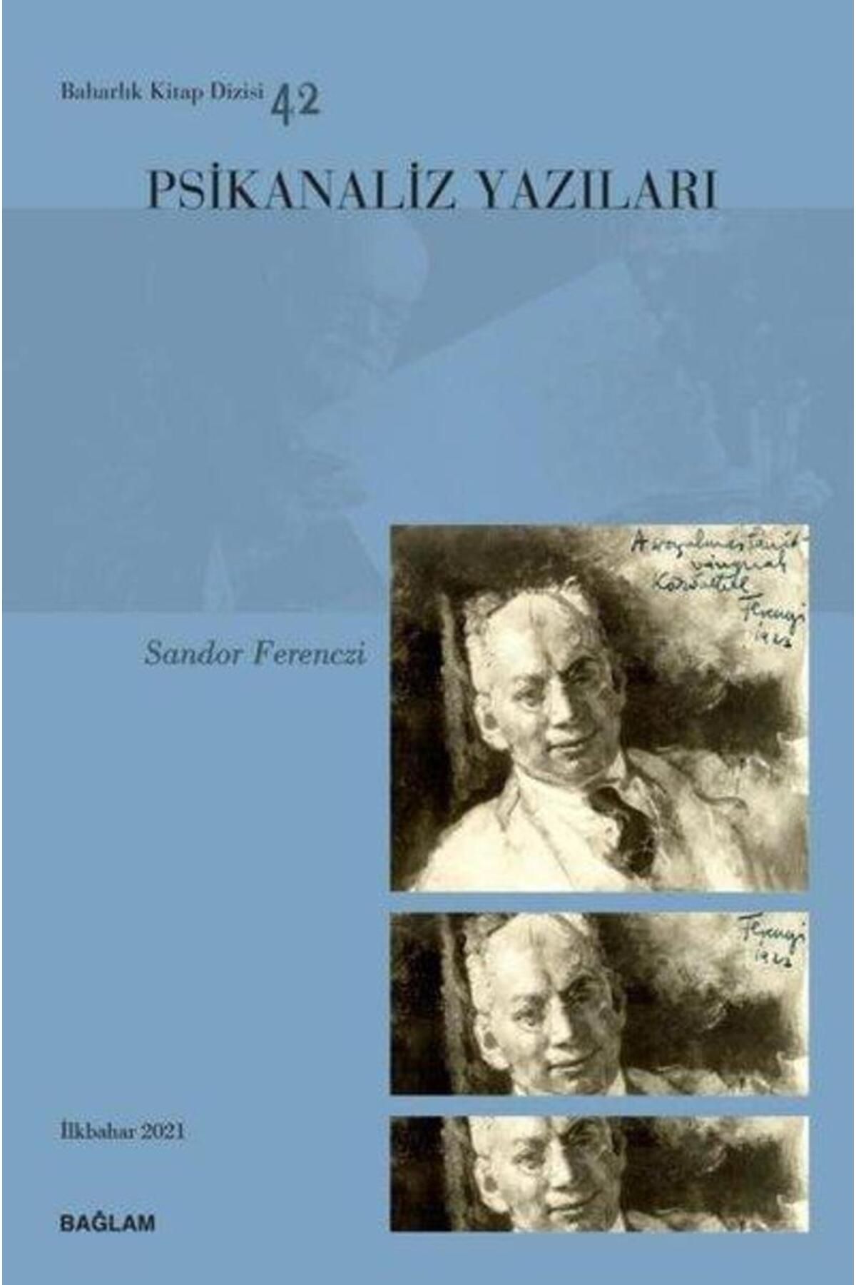 Bağlam Yayıncılık Psikanaliz Yazıları 42 Sandor Ferenczi