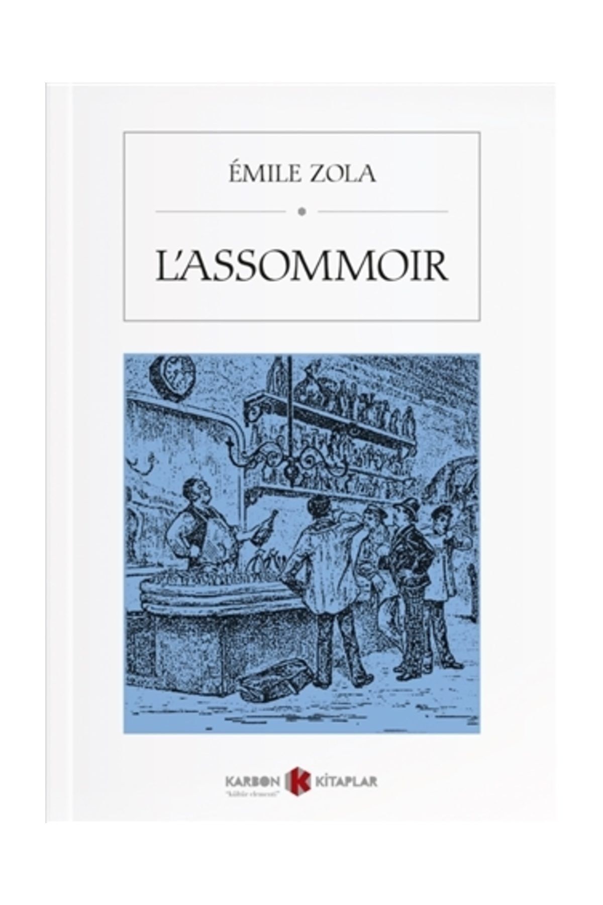Karbon Kitaplar L'assommoir - Emile Zola