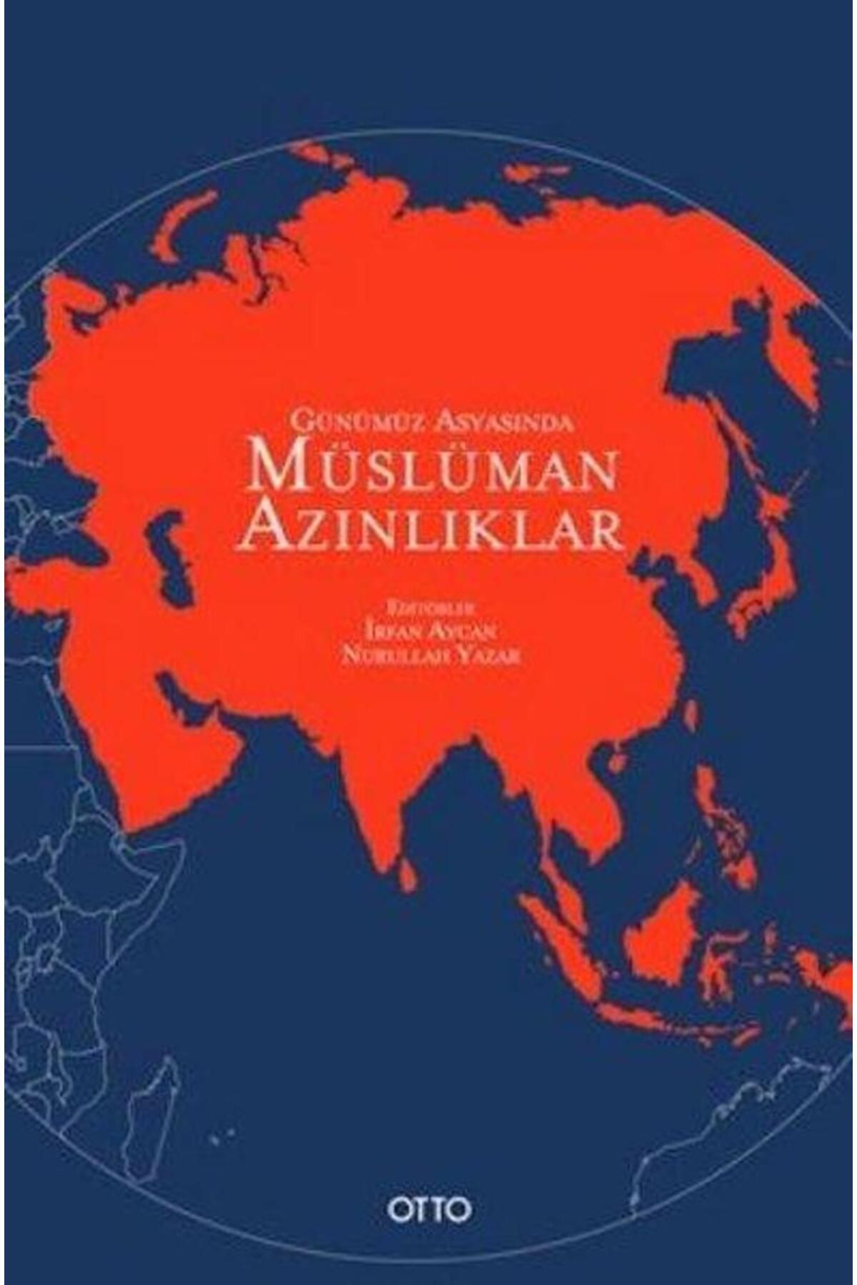 Otto Günümüz Asyasında Müslüman Azınlıklar