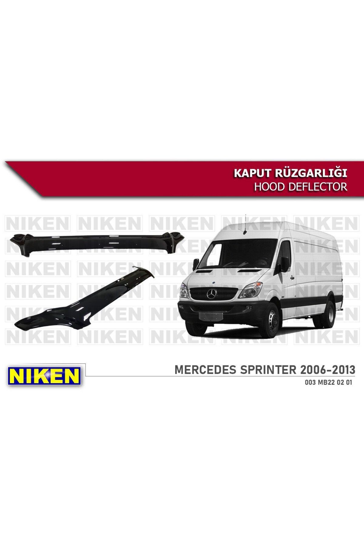 Niken Mercedes Sprinter Kaput Rüzgarlığı Koruyucu 2006-2013 arası Uyumlu