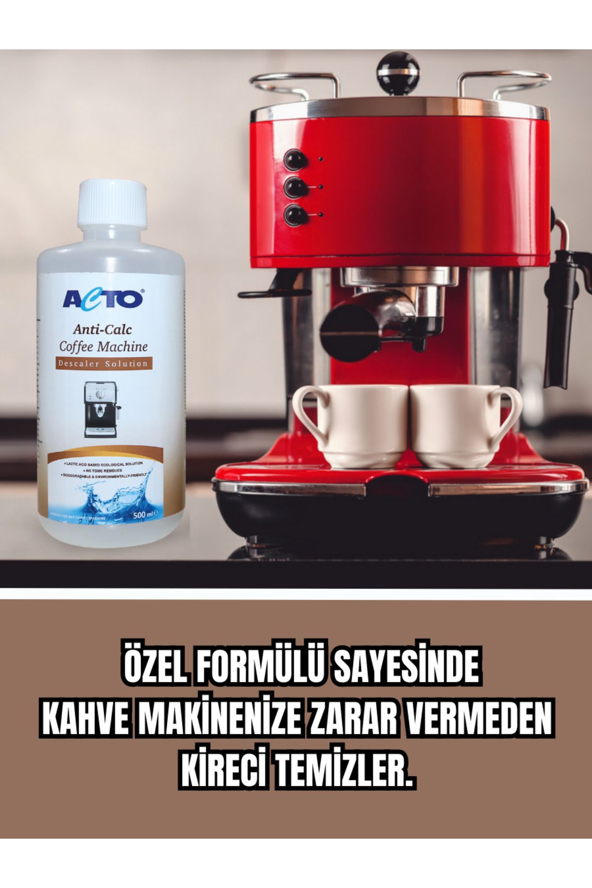 Acto ® Antı-calc 500 ml | Kahve Makinaları Için Sıvı Kireç Çözücü