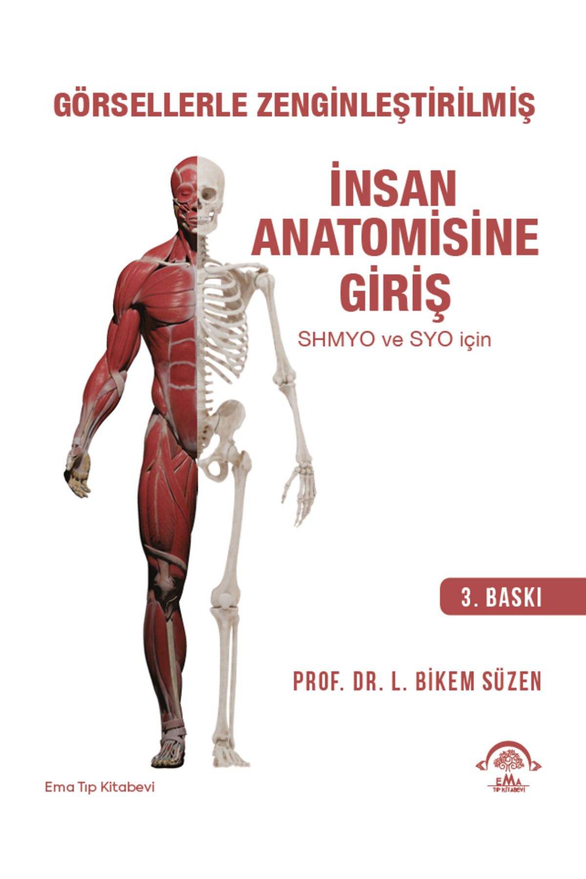 Ema Tıp Kitabevi Unisex Anatomiye Giriş