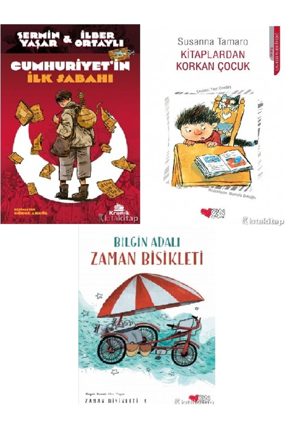 Kronik Kitap Cumhuriyet’in İlk Sabahı-Kitaplardan Korkan Çocuk-Zaman Bisikleti-Şermin Yaşar & İlber Ortaylı