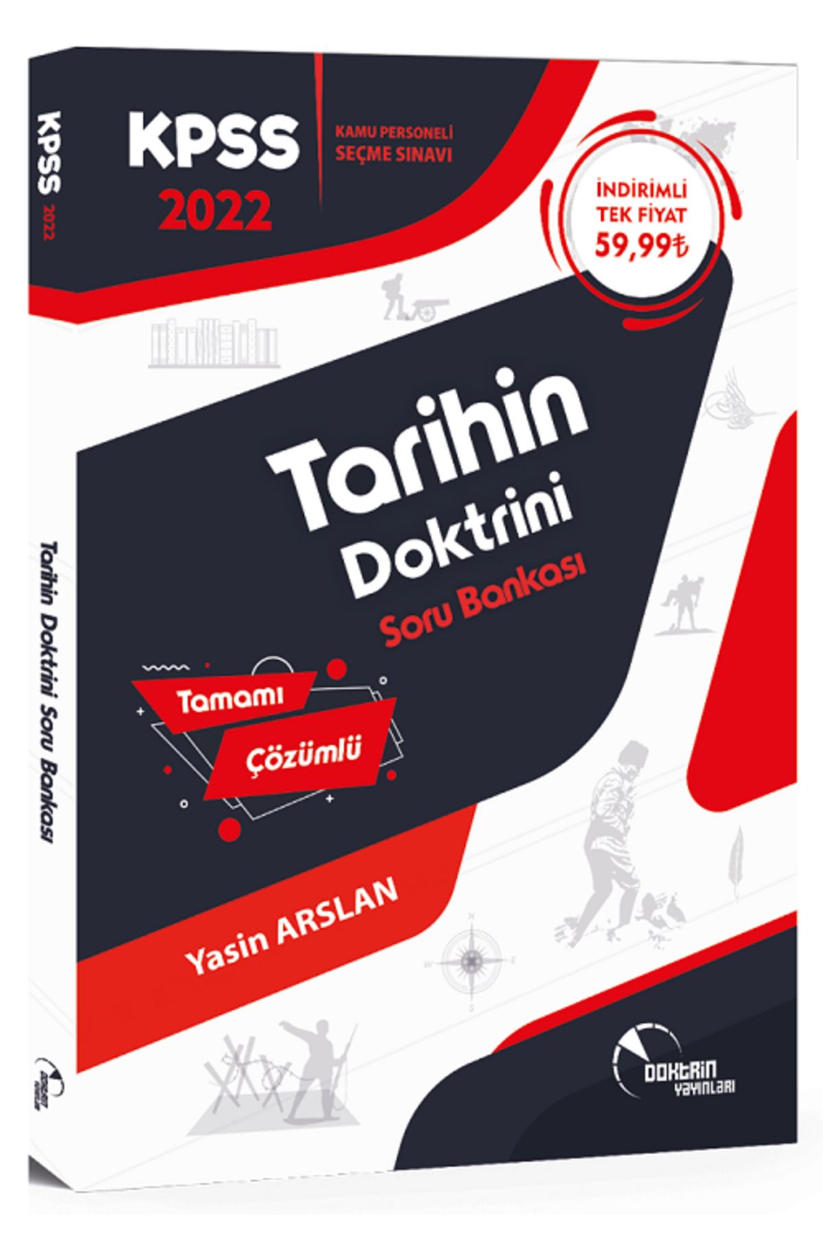 Doktrin Yayınları 2022 Kpss Tarihin Doktrini Soru Bankası (tamamı Çözümlü) /  Tek Fiyat