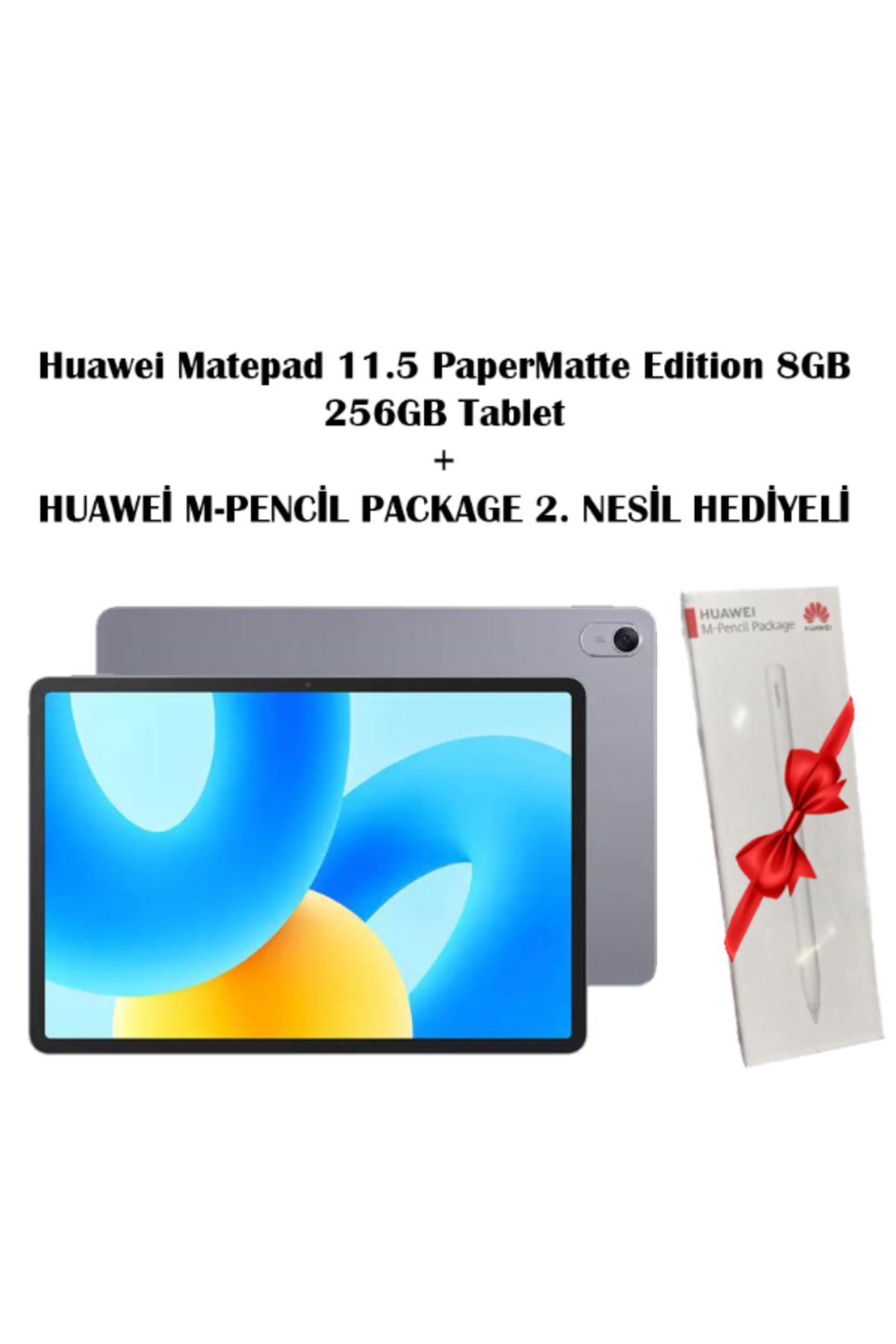 Huawei Matepad 11.5 Uyumlu PaperMatte Edition 8GB 256GB Tablet+ HUAWEİ M-PENCİL HEDİYELİ