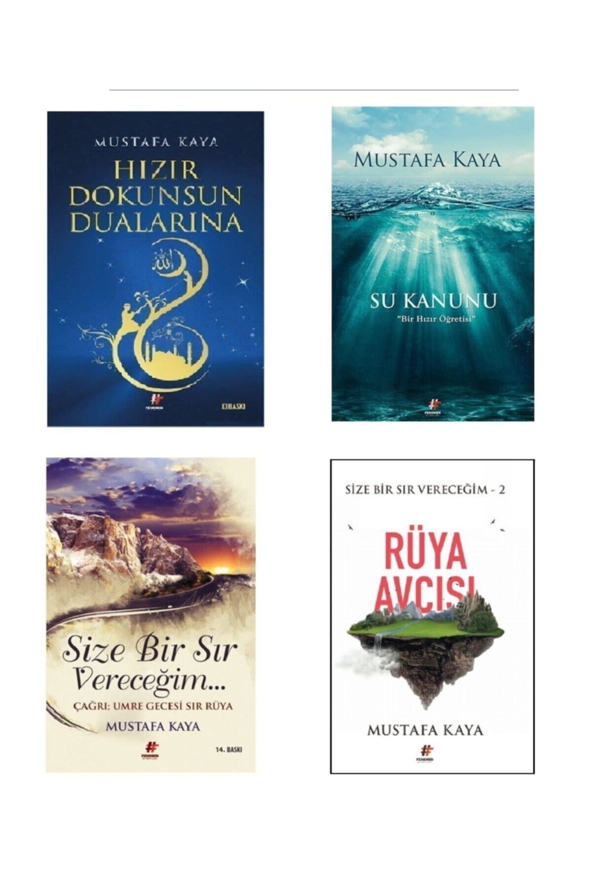 Fenomen Yayıncılık Mustafa Kaya 4'lü St- Size Bir Sır Vereceğim ## Hızır Dokunsun Dualarına ## Su Kanunu ## Rüya Avcısı