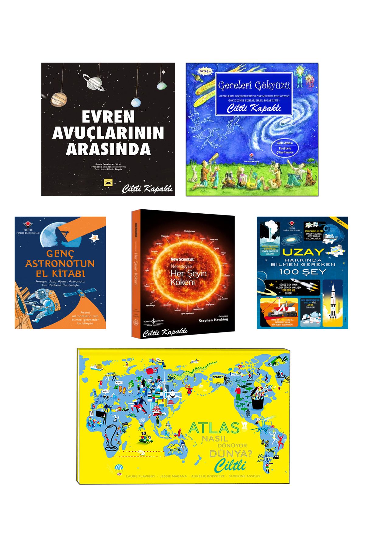 Türkiye İş Bankası Kültür Yayınları Genç Astronotun El Kitabı Uzay Hakkında Bilmen Gereken 100 Şey Atlas: Nasıl Dönüyor Dünya Atlası 6lı