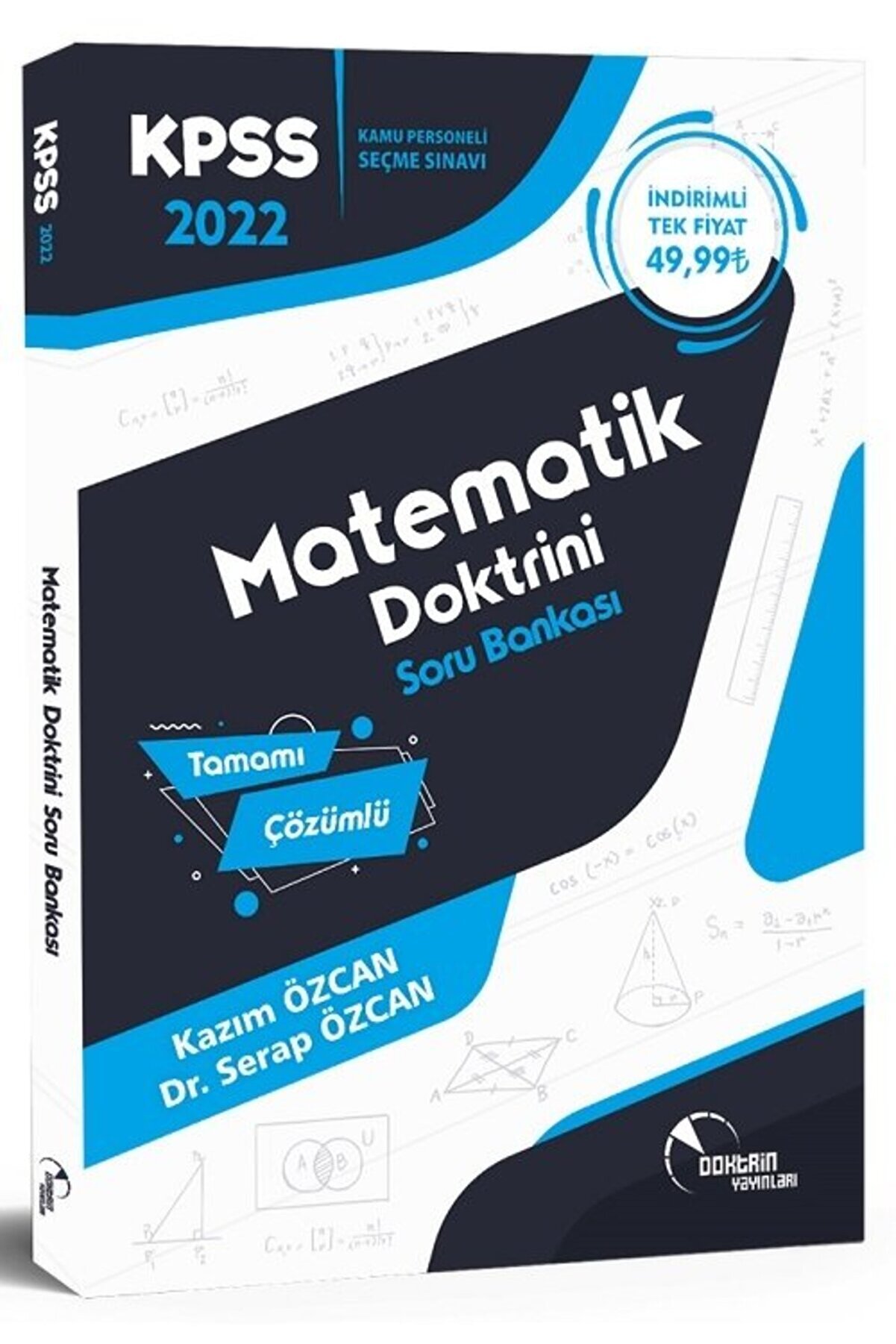 Doktrin Yayınları 2022 Kpss Matematik Doktrini Tamamı Çözümlü Soru Bankası
