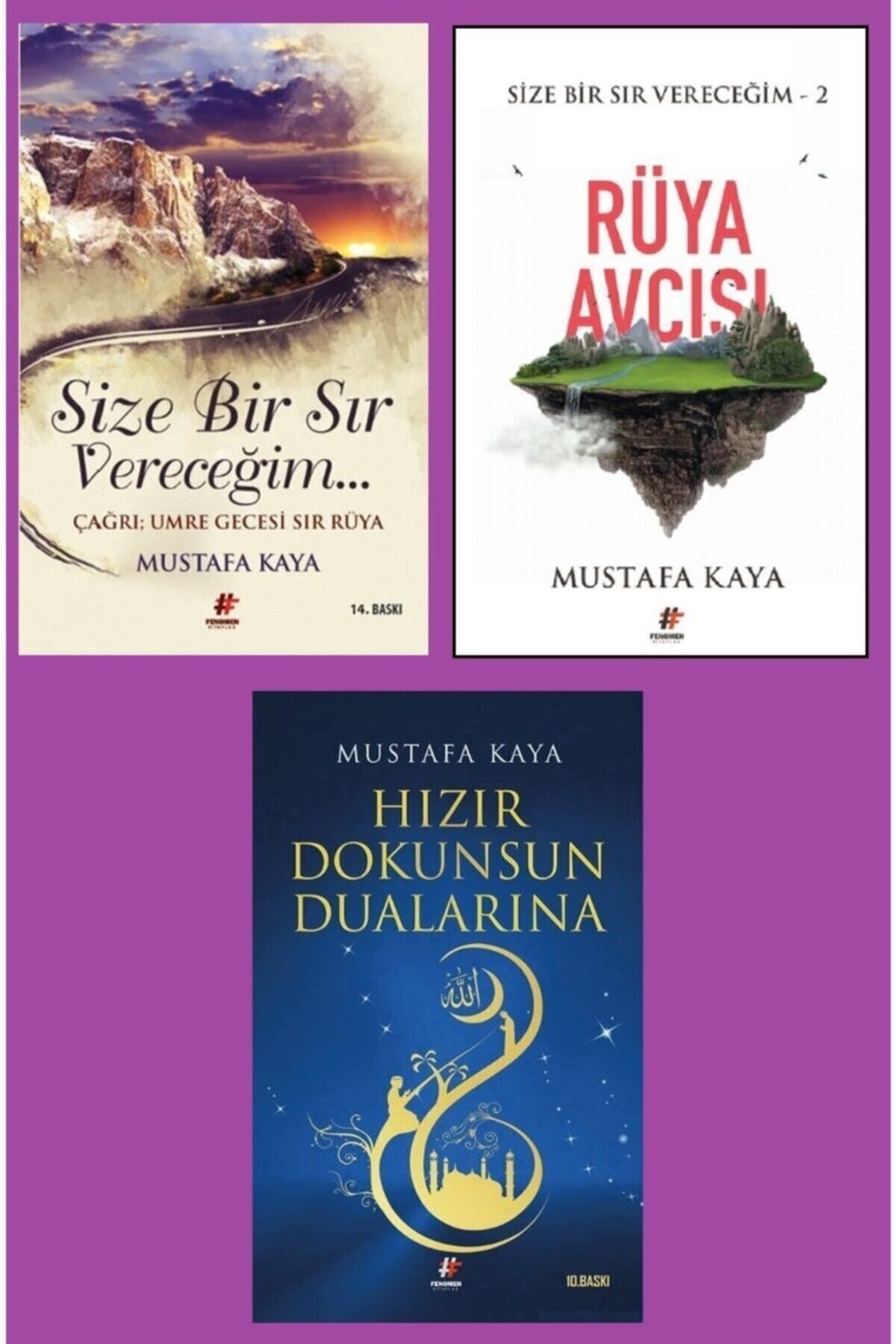 Fenomen Yayıncılık Mustafa Kaya Seti 3'lü Kitap- Size Bir Sır Vereceğim-rüya Avcısı- Hızır Dokunsun Rüyalarına