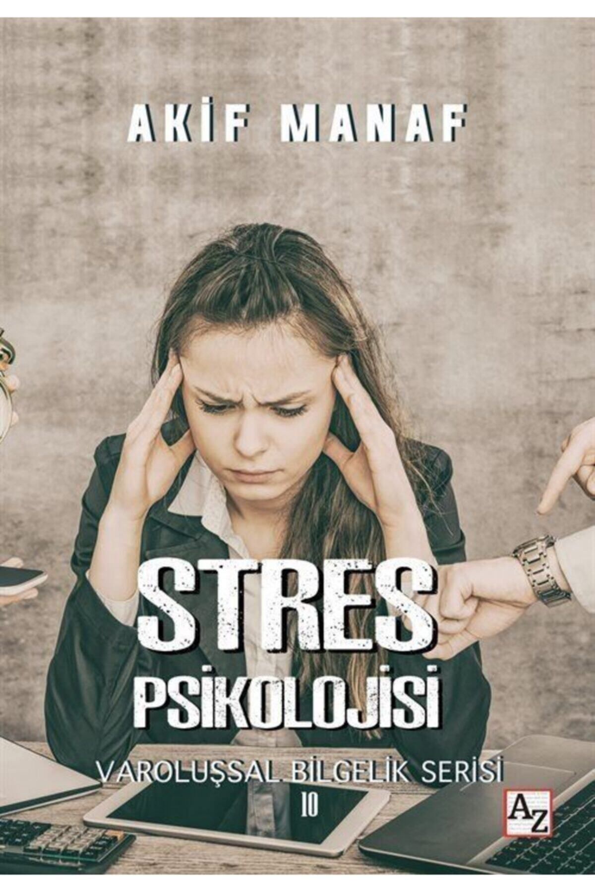 Az Kitap Stres Psikolojisi-akif Manaf