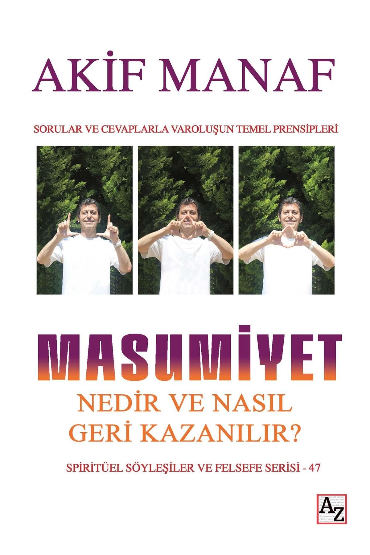 Az Kitap Masumiyet Nedir Ve Nasıl Geri Kazanılır? Akif Manaf