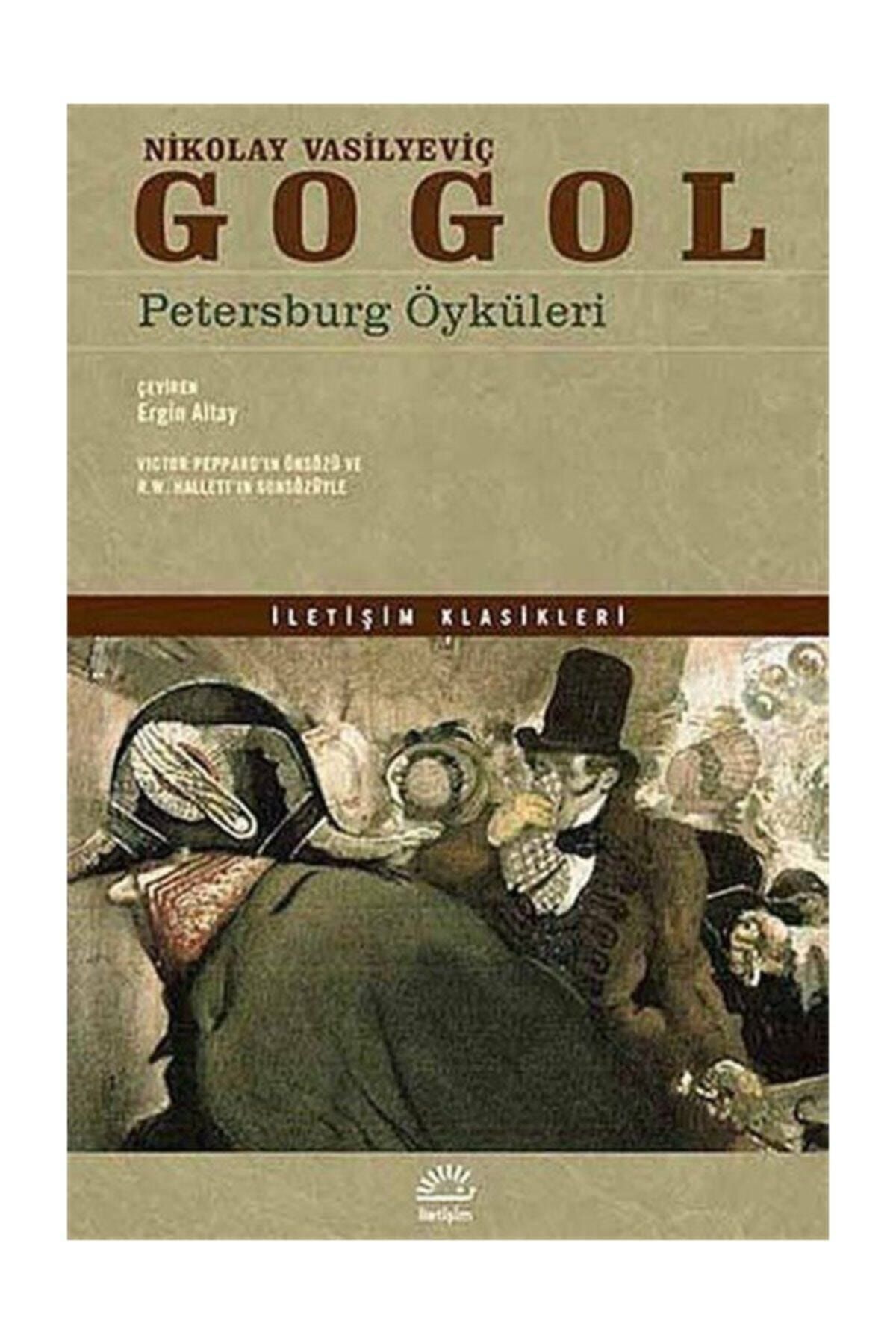 İletişim Yayınları Petersburg Öyküleri - Nikolay Vasilyeviç Gogol 9789750513978