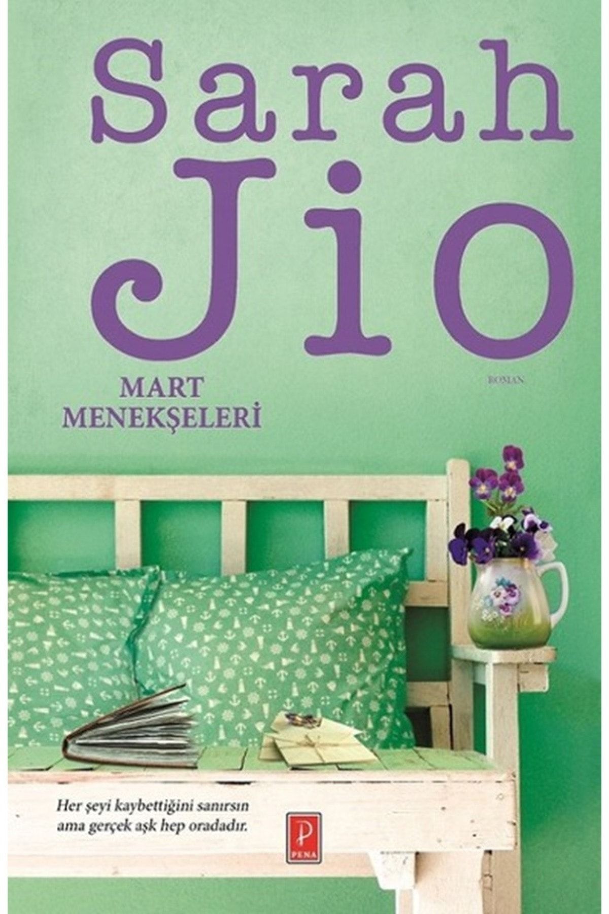 Genel Markalar Kıda E Mart Menekşeleri - Sarah Jio