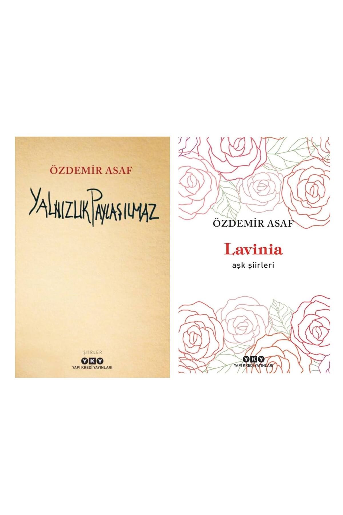 Yapı Kredi Yayınları Yalnızlık Paylaşılmaz - Lavinia – Aşk Şiirleri - Özdemir Asaf