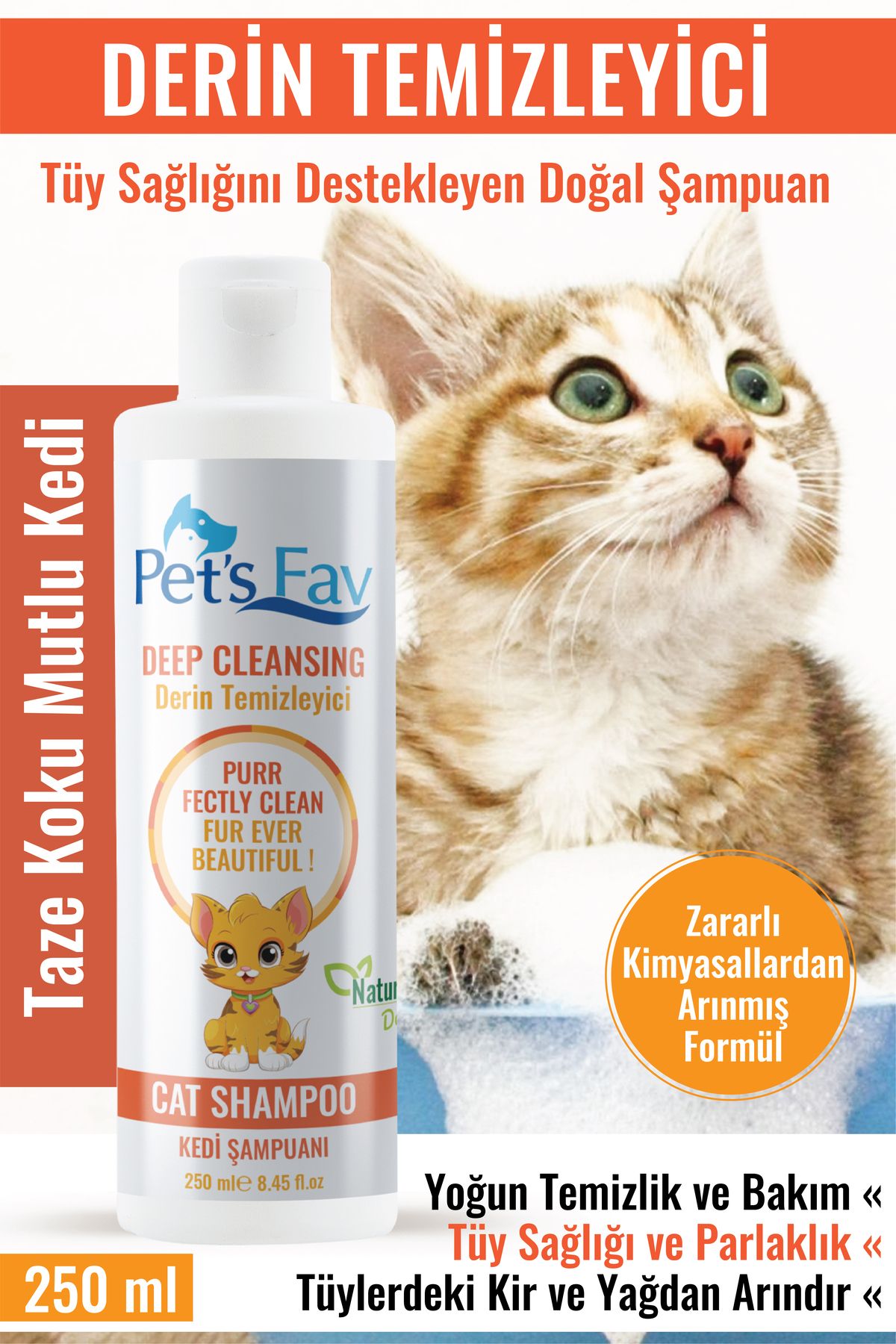 Pets Fav Derin Temizleyici Organik ve Doğal Kedi Şampuanı