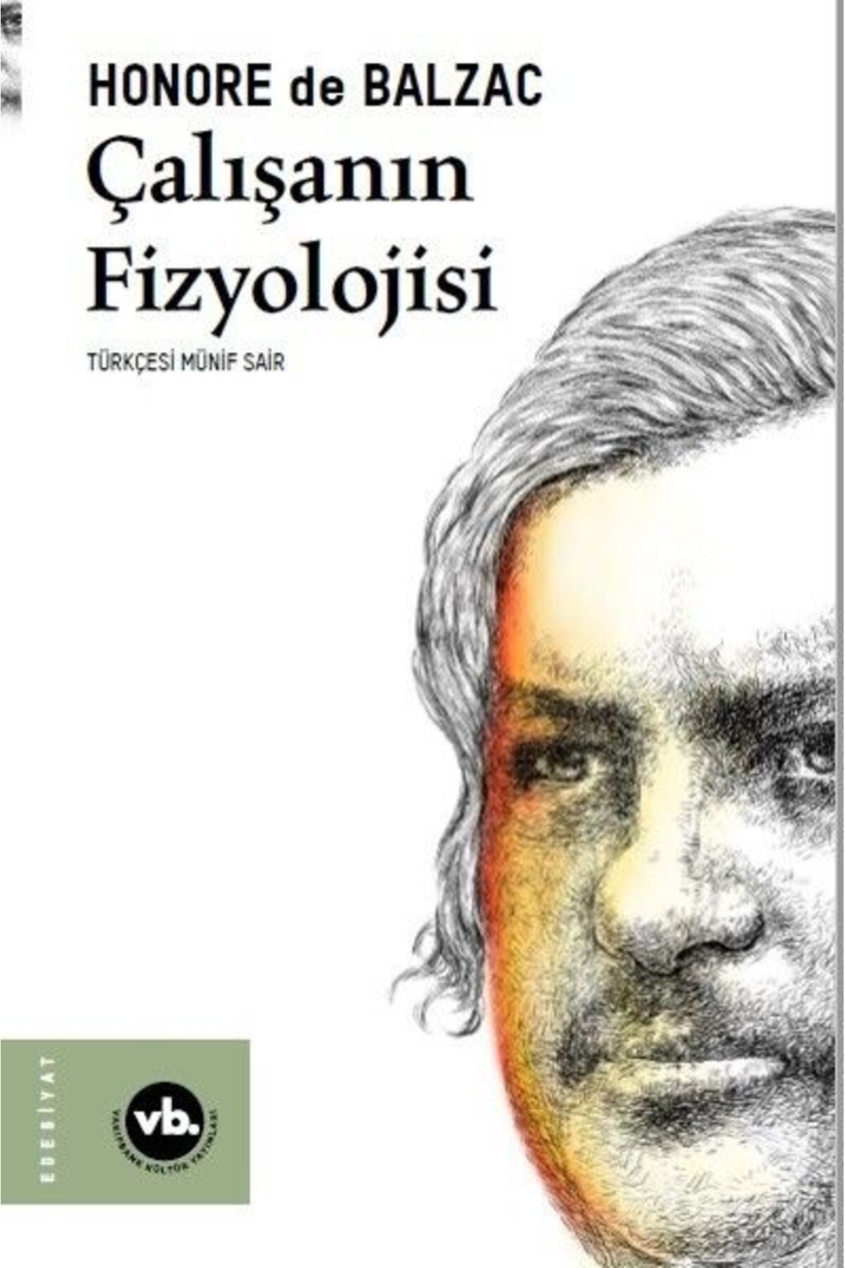 Vakıfbank Kültür Yayınları Çalışanın Fizyolojisi