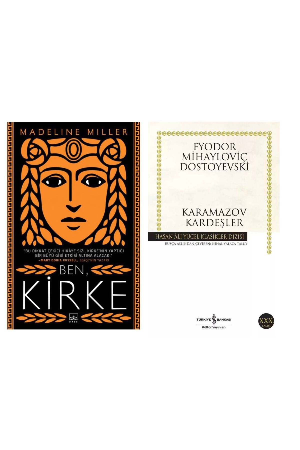 İthaki Yayınları Ben Kirke - Madeline Miller - Karamazov Kardeşler - Fyodor Mihayloviç Dostoyevski