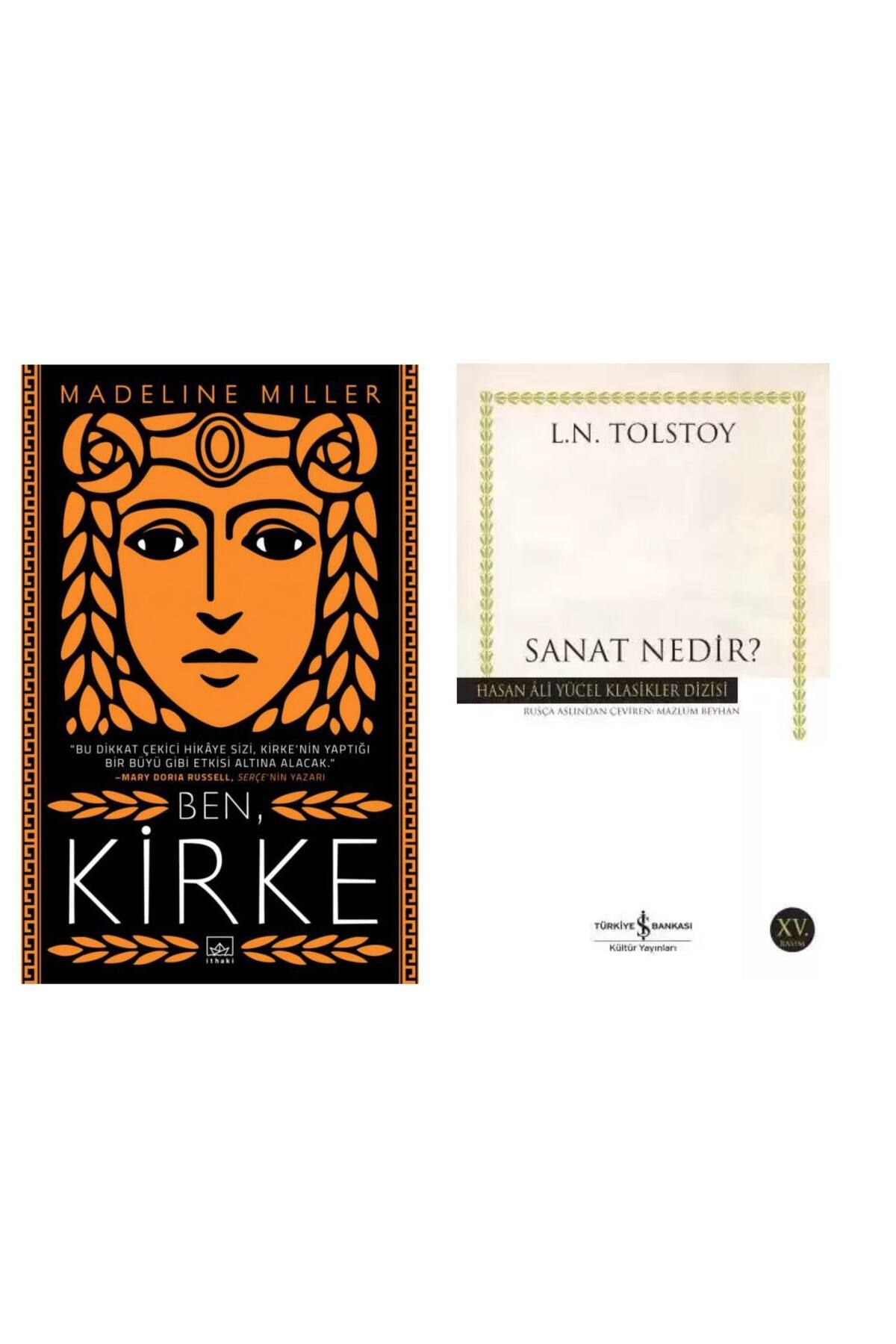 İthaki Yayınları Ben Kirke - Sanat Nedir? - Lev Nikolayeviç Tolstoy