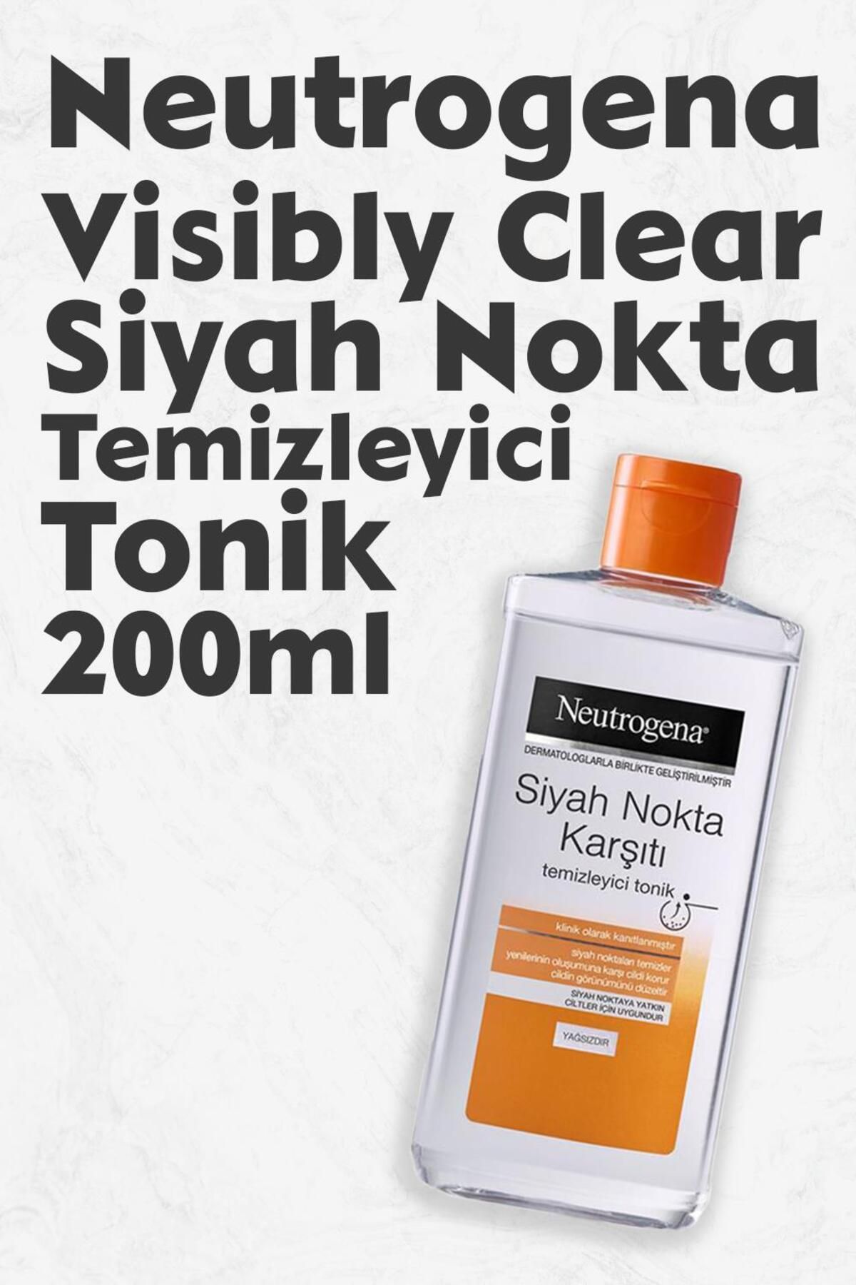 Neutrogena Visibly Clear Siyah Nokta Temizleyici Tonik 200 ml