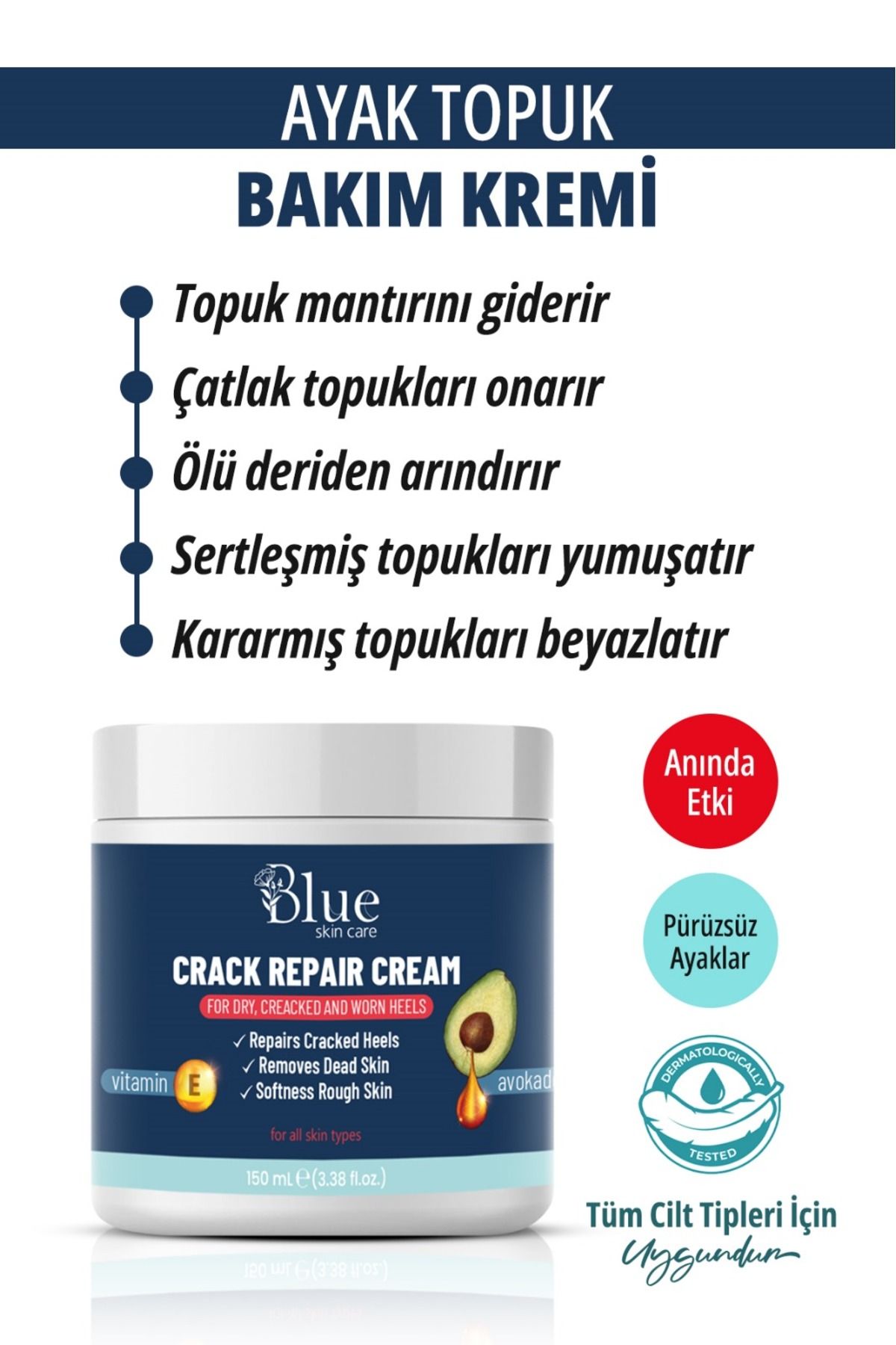 BLUE Skin Care Ayak Bakım Kremi, Tırnak Mantar Bakım Ve Topuk Krem 150 ml