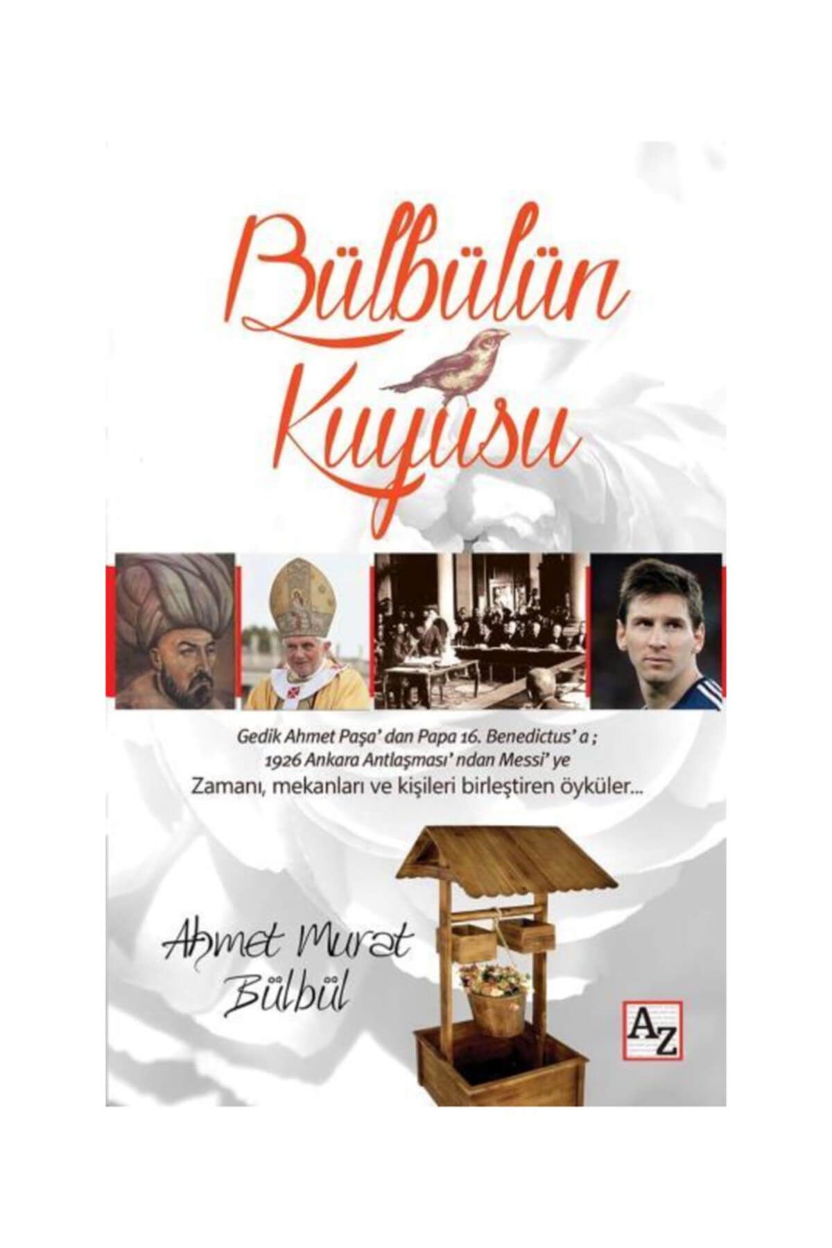 Az Kitap Bülbülün Kuyusu-ahmet Murat Bülbül