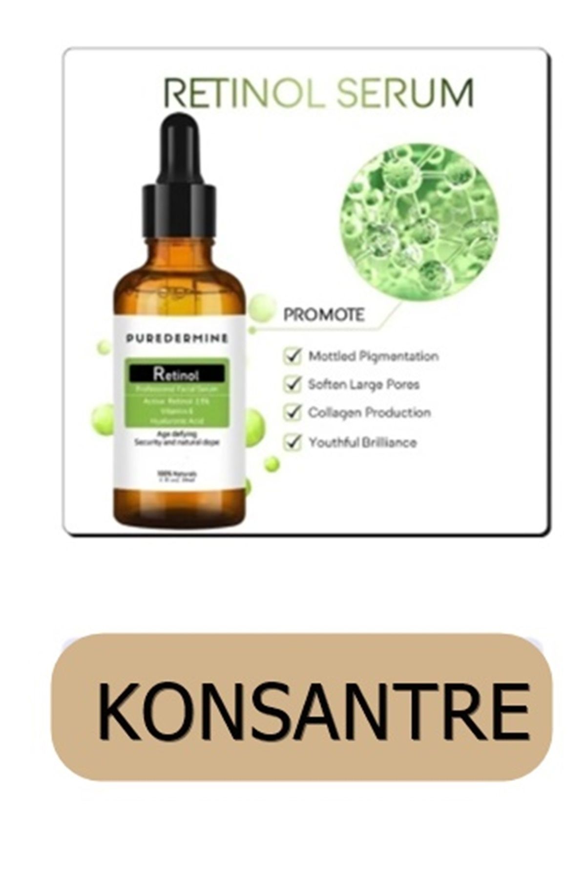 Puredermine Konsantre Retinol Serum & Akne & Gözenek & Kolejen & Sıkılaştırıcı & Extra Yoğun