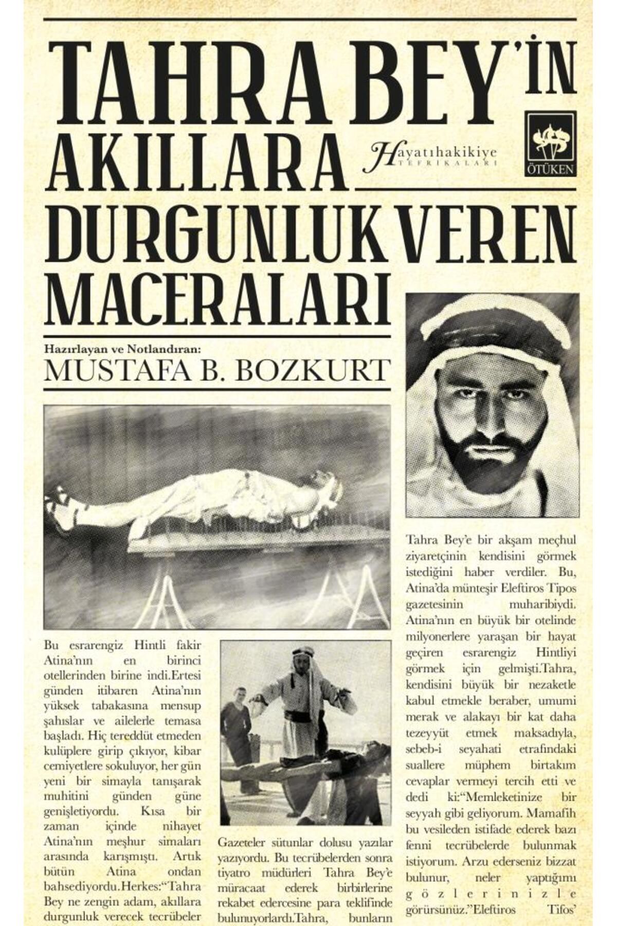 Ötüken Neşriyat Tahra Bey'in Akıllara Durgunluk Veren Maceraları / Mustafa B. Bozkurt
