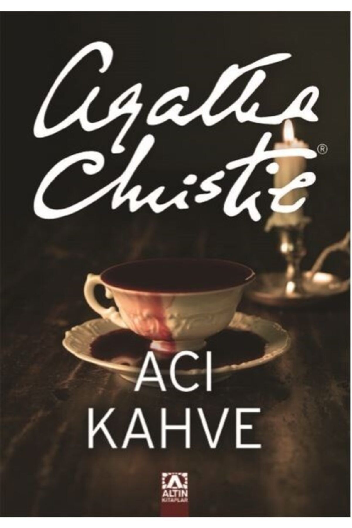 Altın (Kültür Kitapları) Acı Kahve - Agatha Christie - Altın Kitaplar