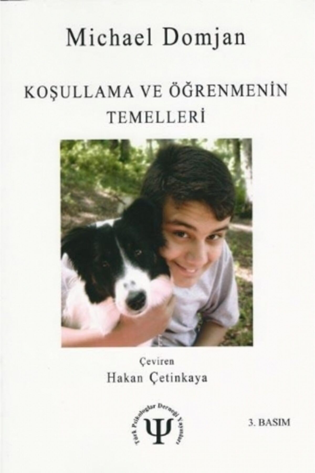 Genel Markalar Koşullanma Ve Öğrenmenin Temelleri - Essentials Of Conditioning And Learning (second Edition)
