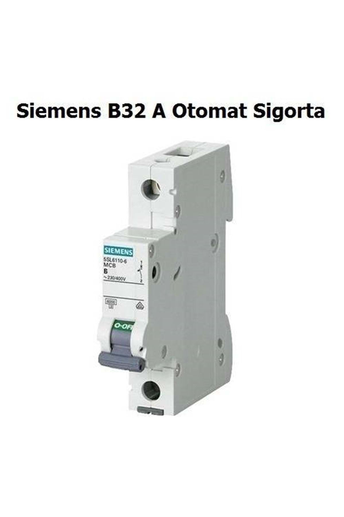 Siemens B32 Sigorta
